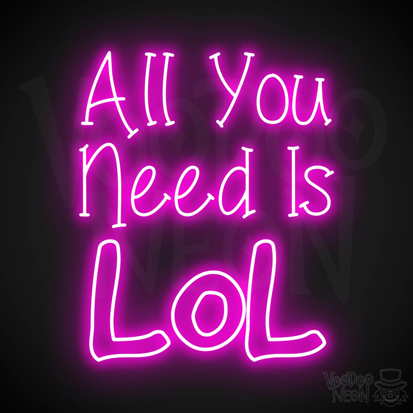 All You Need Is Lol LED Neon - Pink