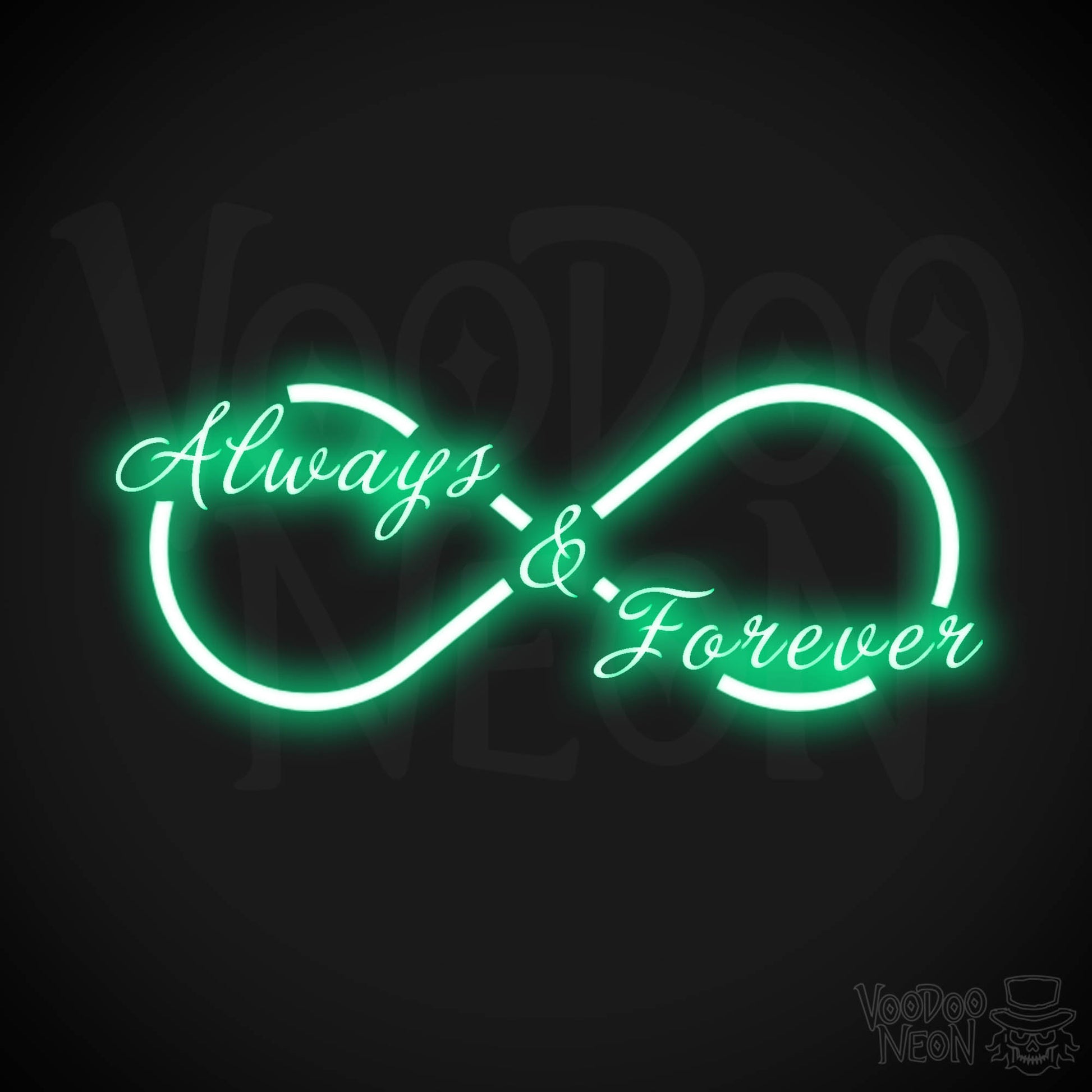 Always & Forever Neon Sign - Neon Always & Forever Sign - LED Wall Art - Color Green