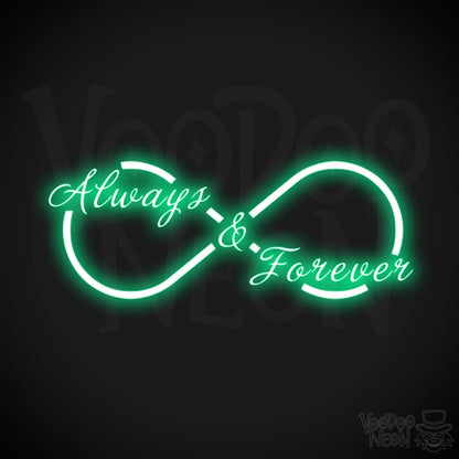 Always & Forever Neon Sign - Neon Always & Forever Sign - LED Wall Art - Color Green
