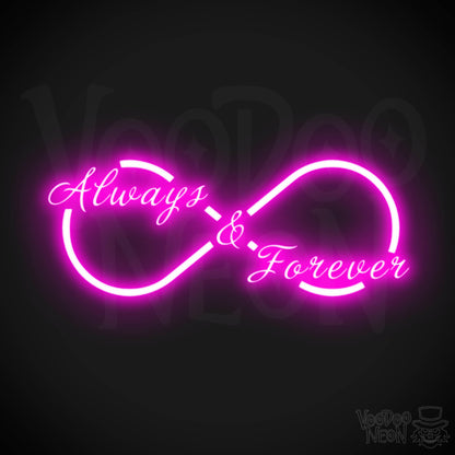 Always & Forever Neon Sign - Neon Always & Forever Sign - LED Wall Art - Color Pink