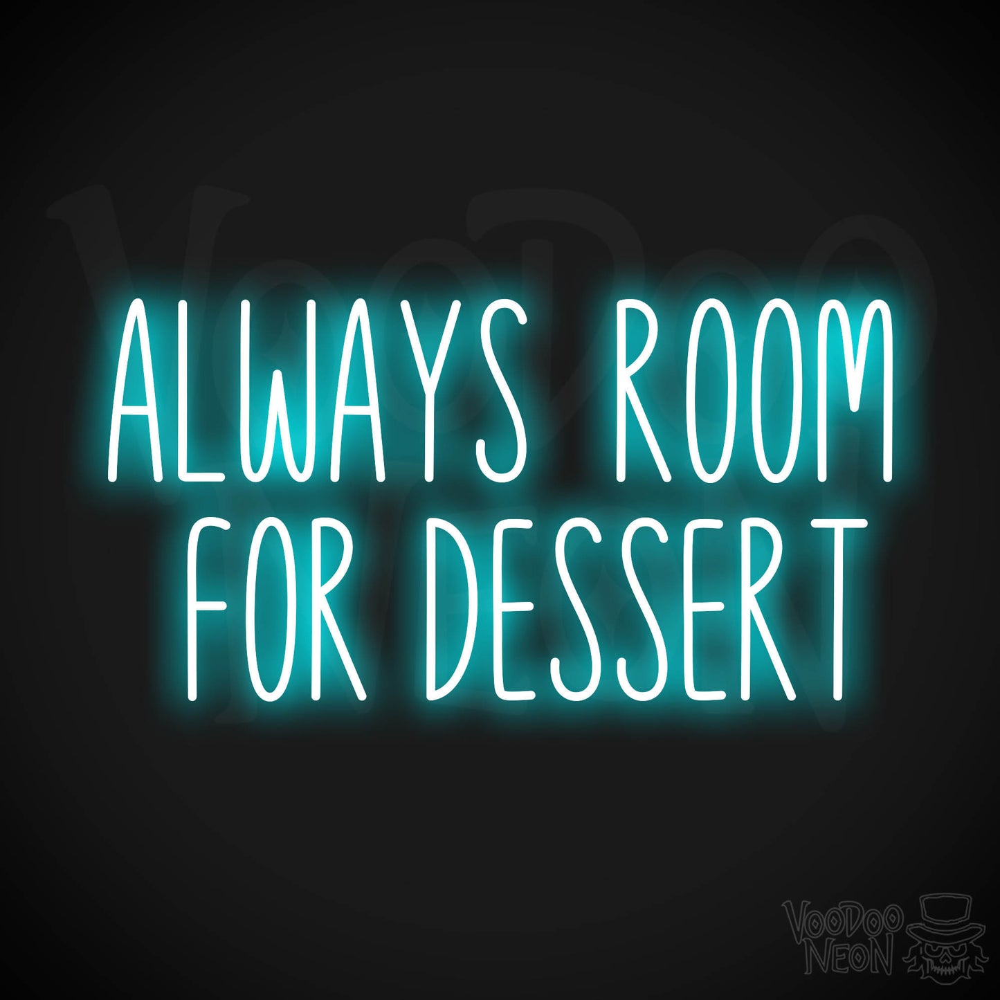 Always Room For Dessert LED Neon - Ice Blue