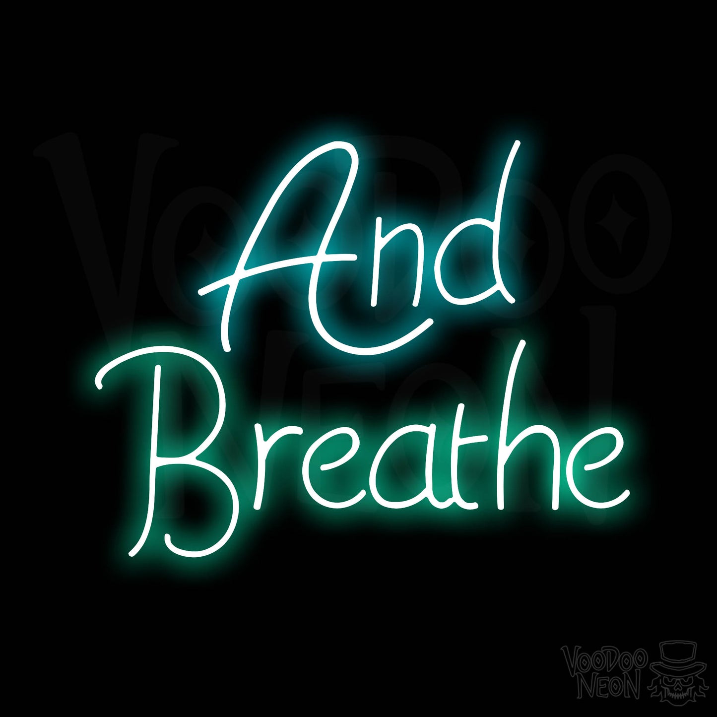 And Breathe Neon Sign - Multi-Color