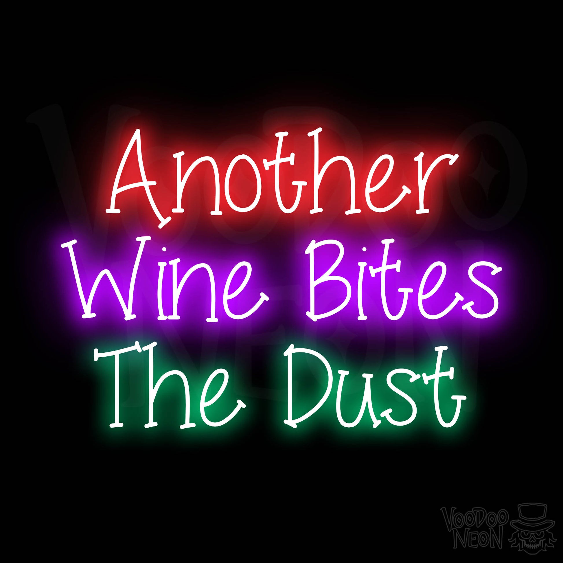 Another Wine Bites The Dust Neon Sign - Multi-Color