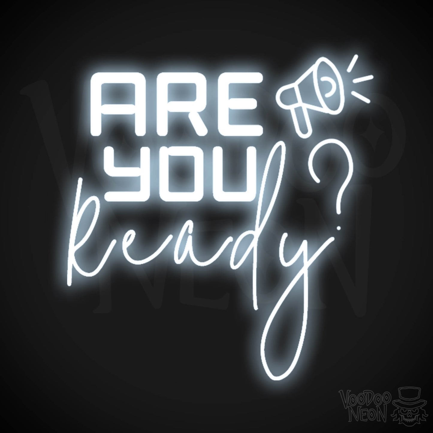 Are You Ready Neon Sign - Neon Are You Ready Sign - LED Wall Art - Color Cool White