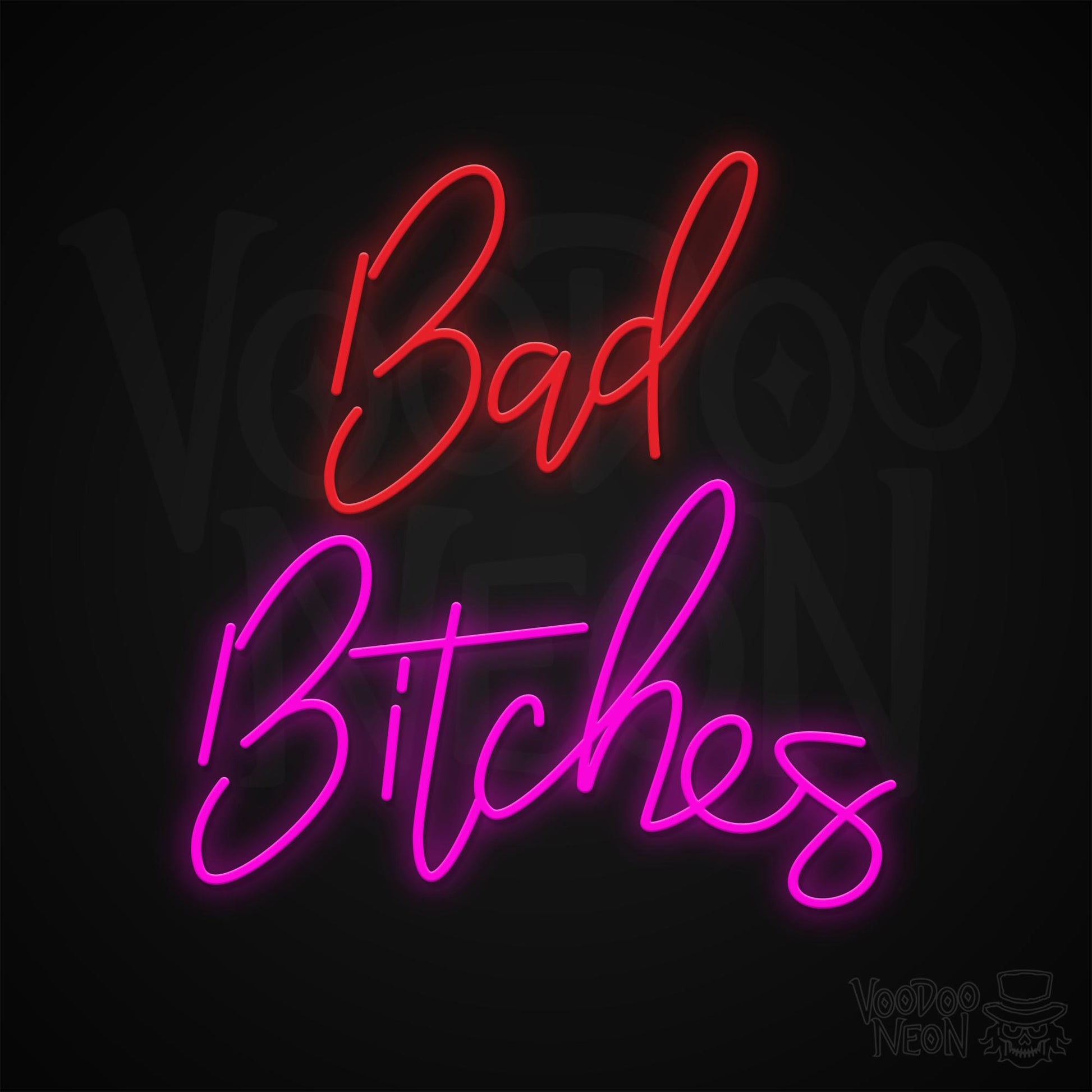 Bad Bitches Neon Sign - Multi-Color