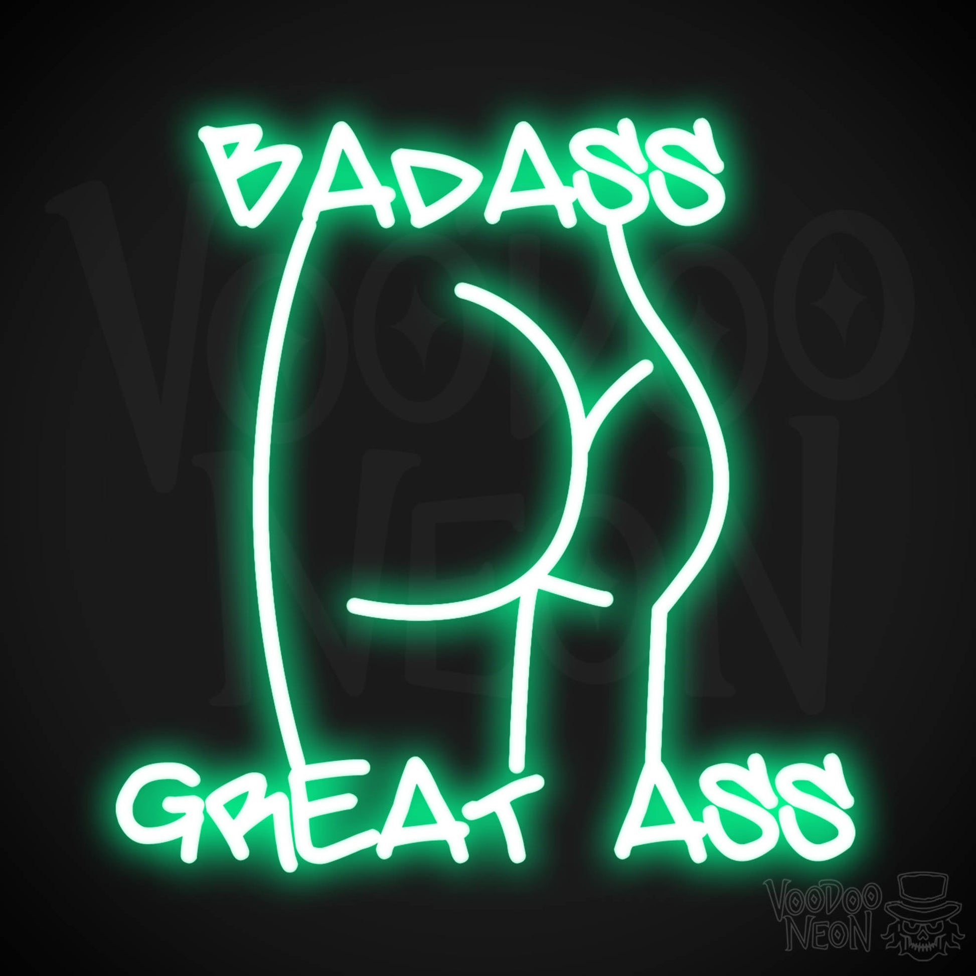 Badass Great Ass Neon Sign - Neon Badass Great Ass Sign - LED Sign - Color Green