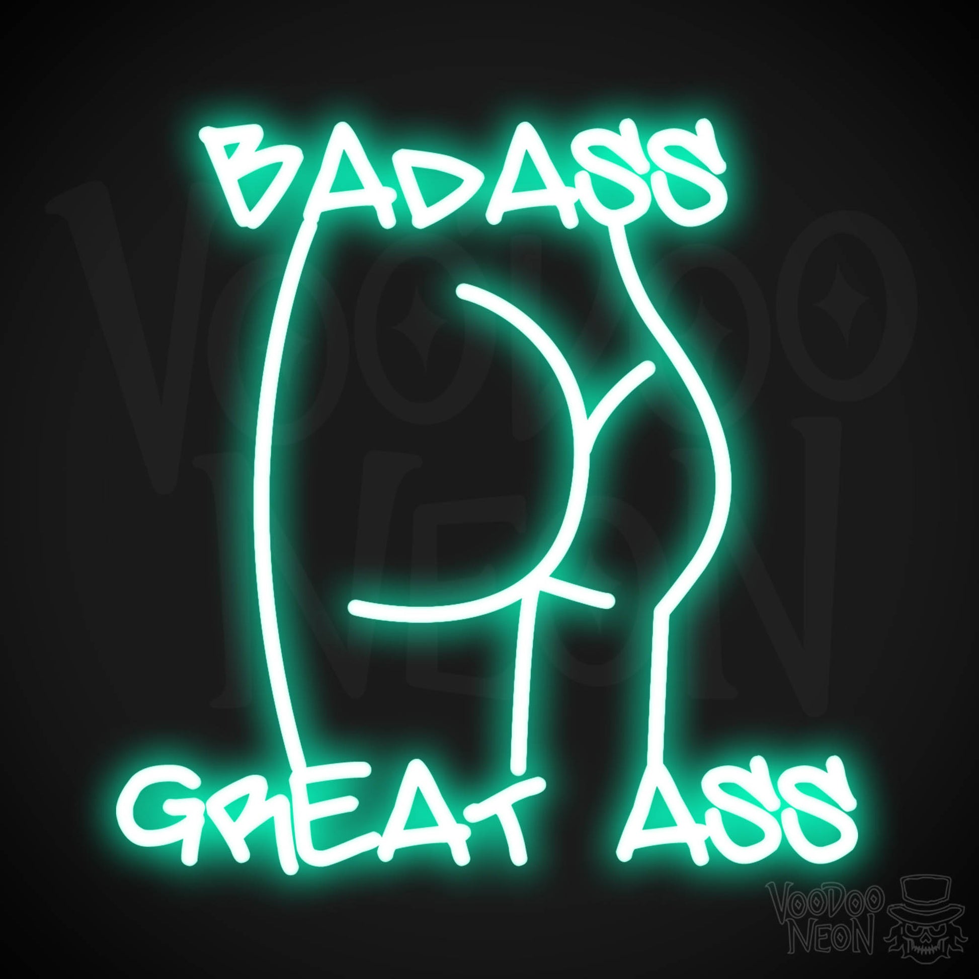 Badass Great Ass Neon Sign - Neon Badass Great Ass Sign - LED Sign - Color Light Green