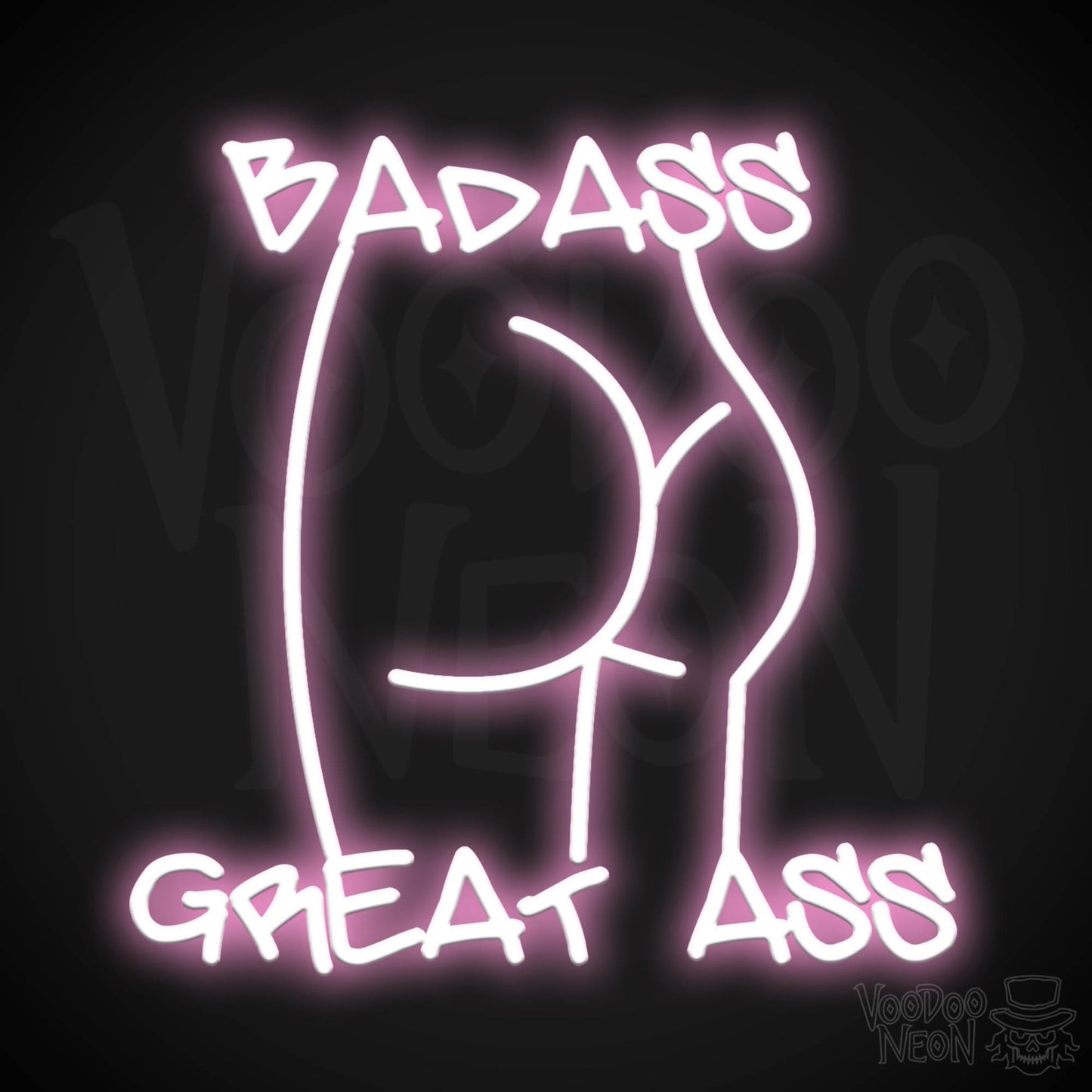 Badass Great Ass Neon Sign - Neon Badass Great Ass Sign - LED Sign - Color Light Pink