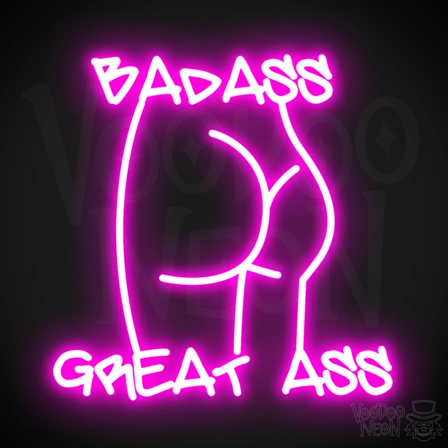 Badass Great Ass Neon Sign - Neon Badass Great Ass Sign - LED Sign - Color Pink