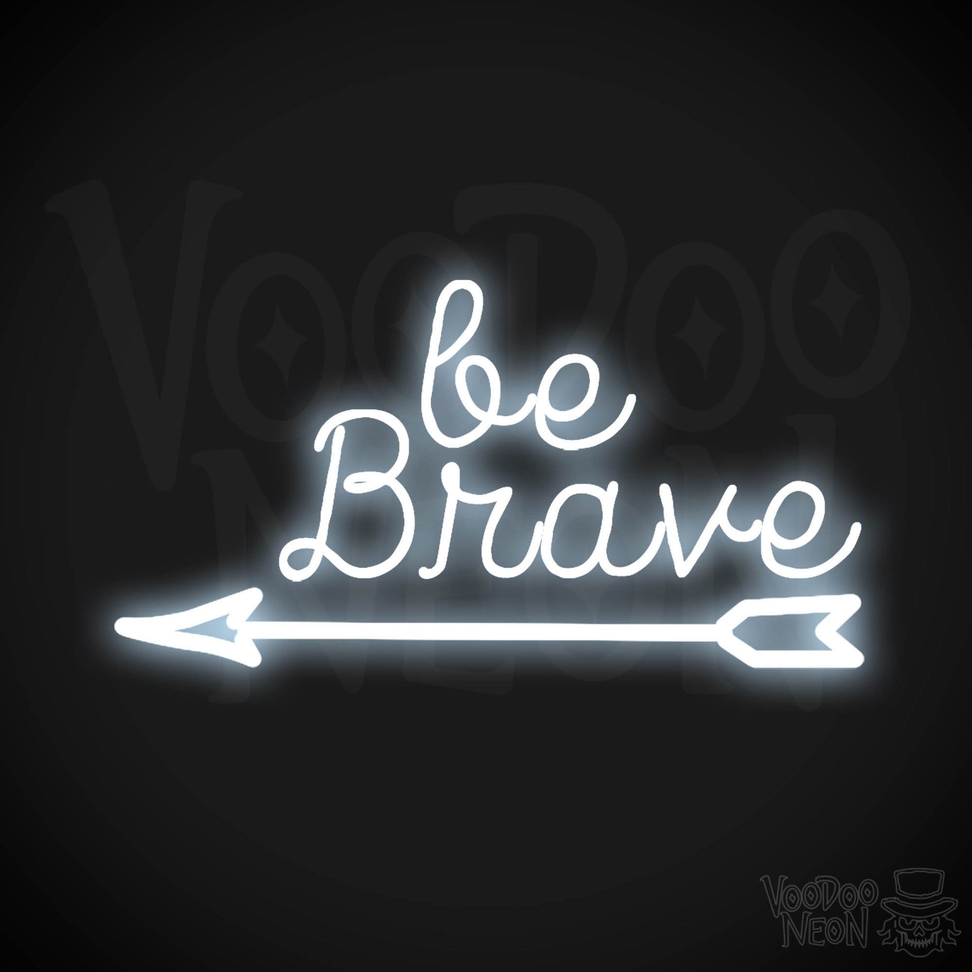 Be Brave Neon Sign - Neon Be Brave Sign - LED Wall Art - Color Cool White