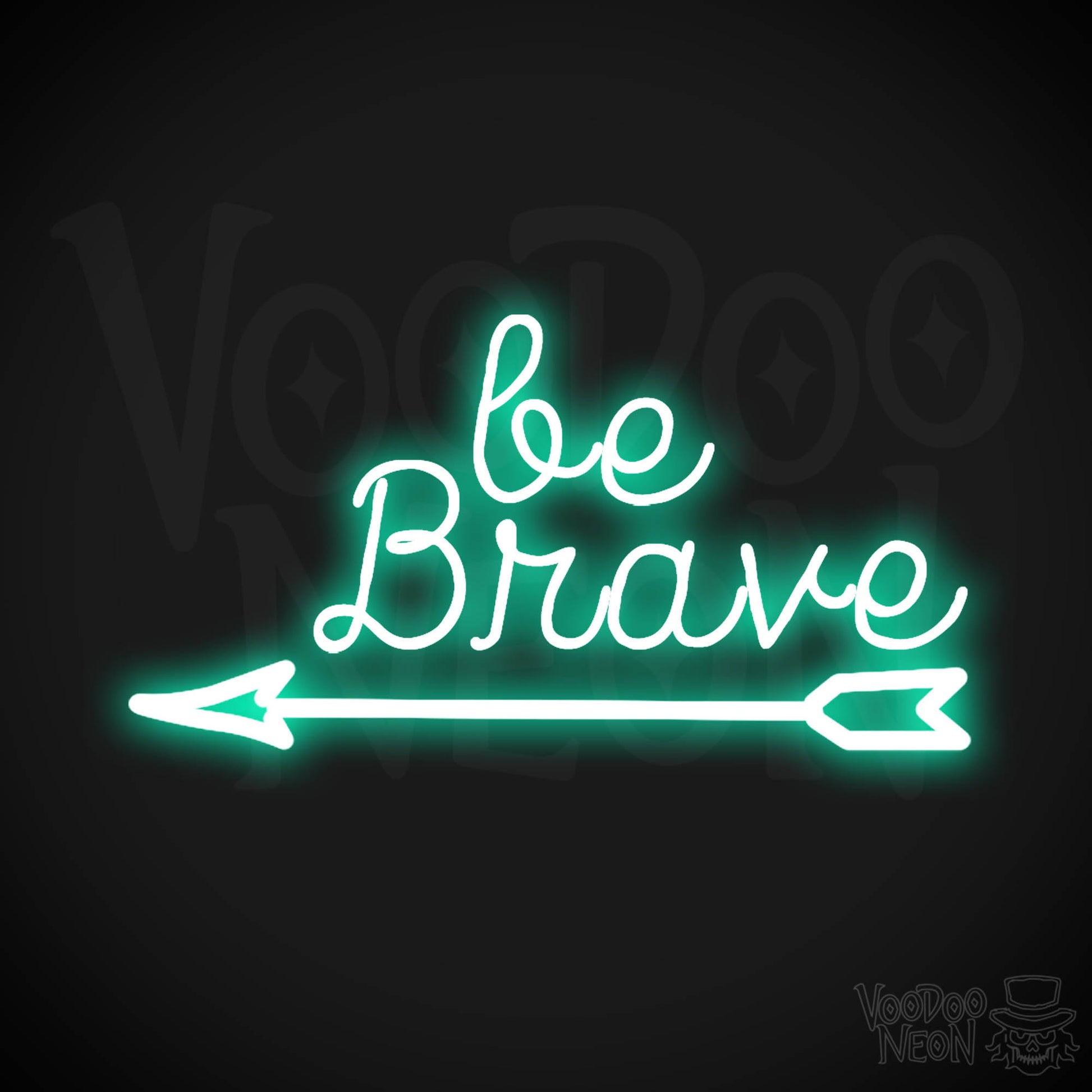 Be Brave Neon Sign - Neon Be Brave Sign - LED Wall Art - Color Light Green