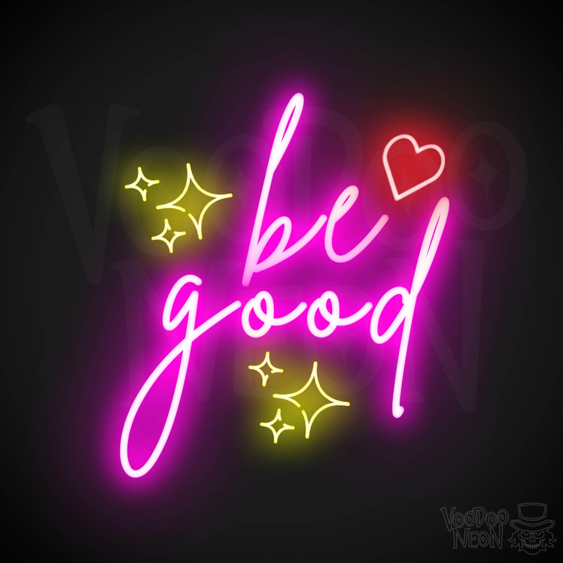 Be Good Neon Sign - Be Good Sign - Color Multi-Color