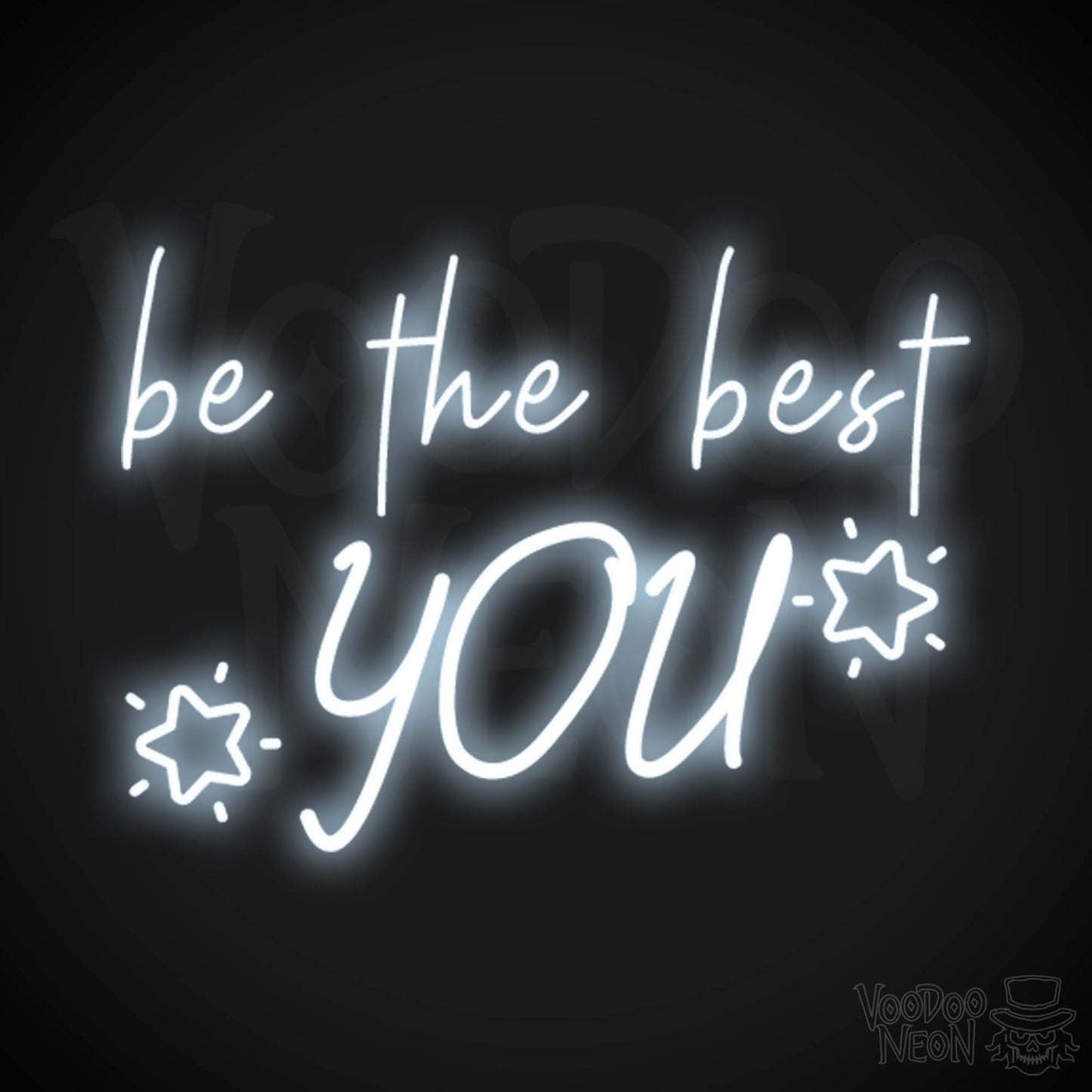 Be The Best You Neon Sign - Neon Be The Best You Sign - LED Wall Art - Color Cool White
