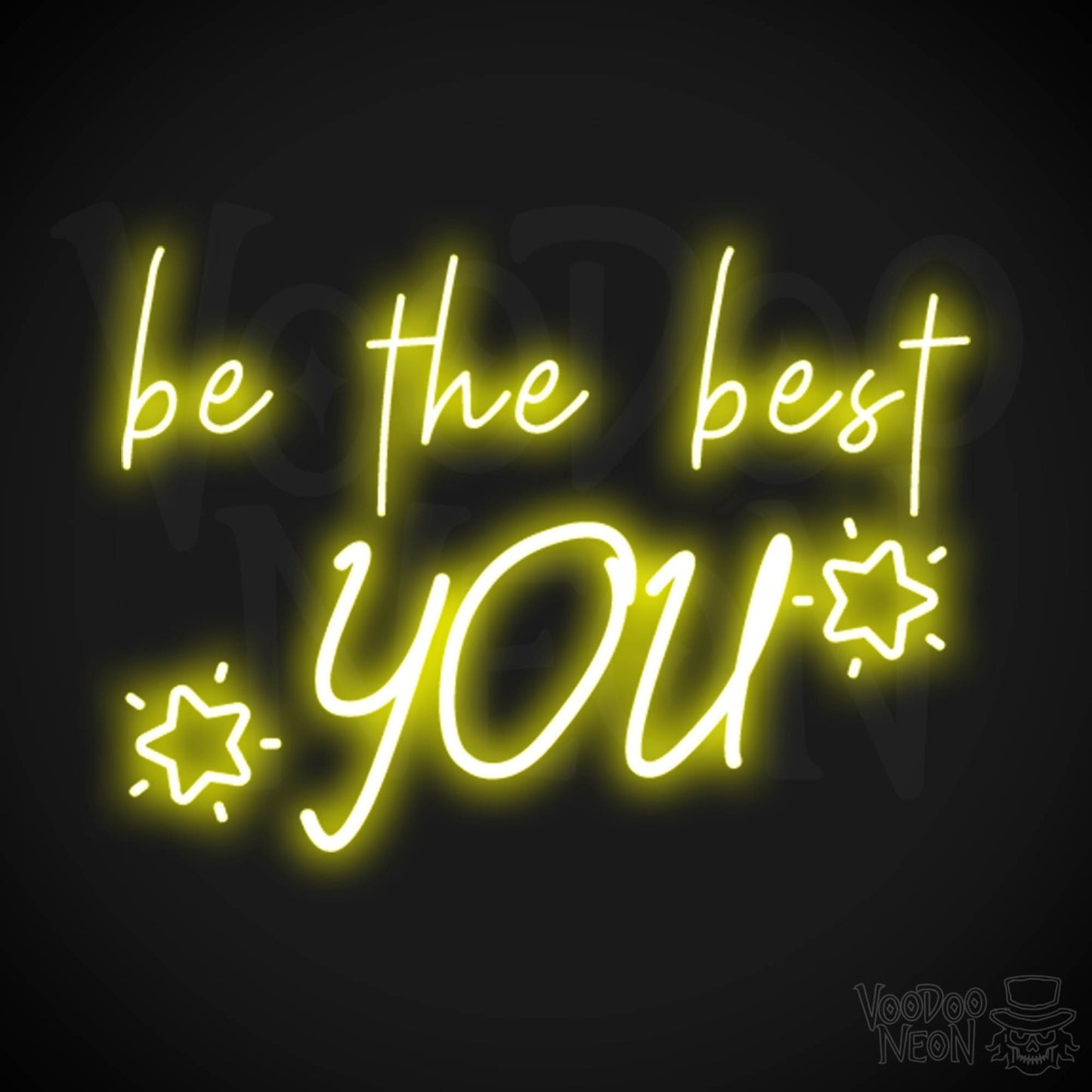 Be The Best You Neon Sign - Neon Be The Best You Sign - LED Wall Art - Color Yellow