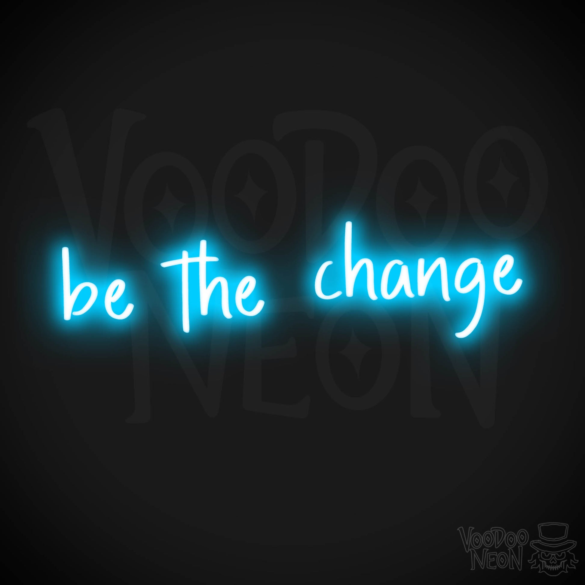 Be The Change LED Neon - Dark Blue