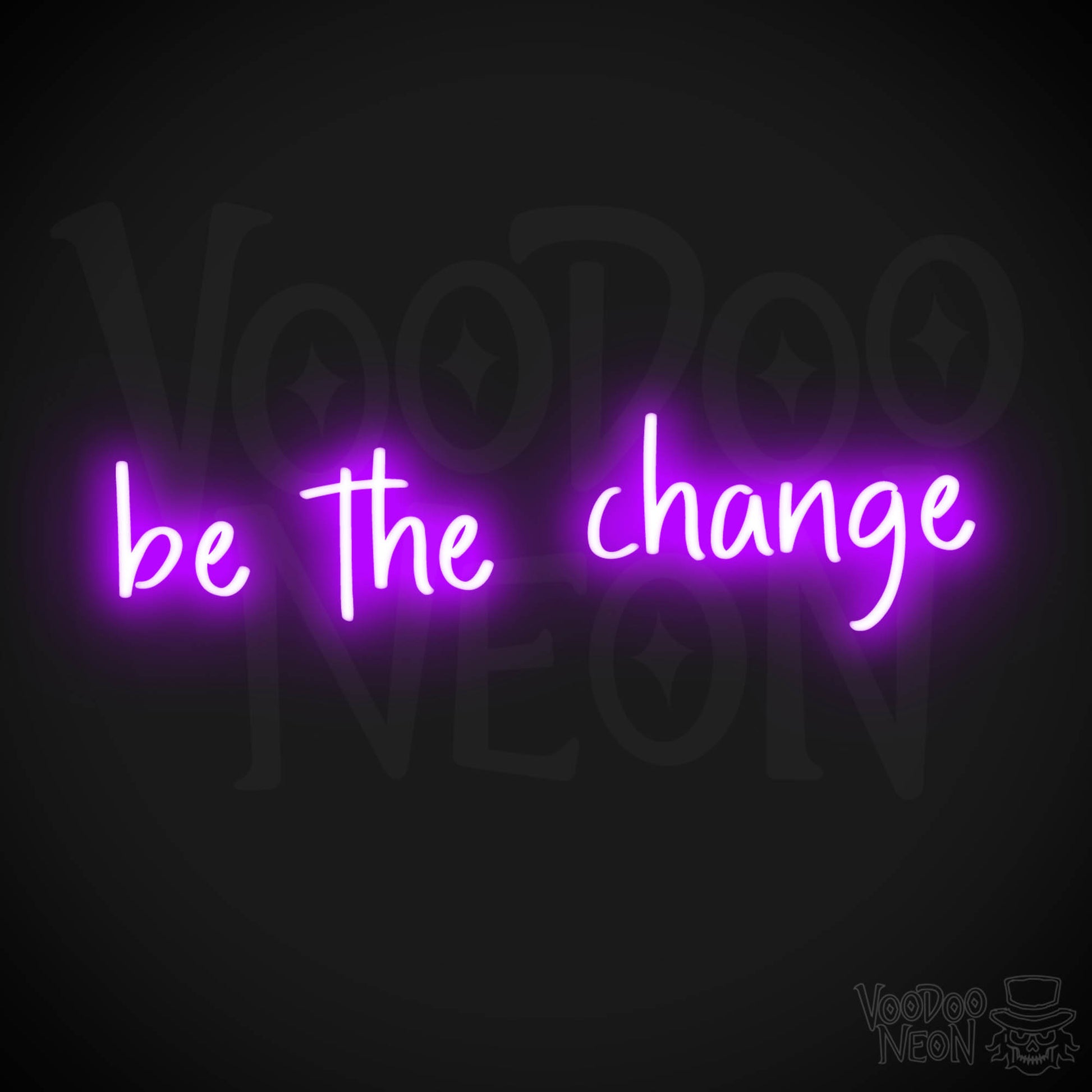 Be The Change LED Neon - Purple