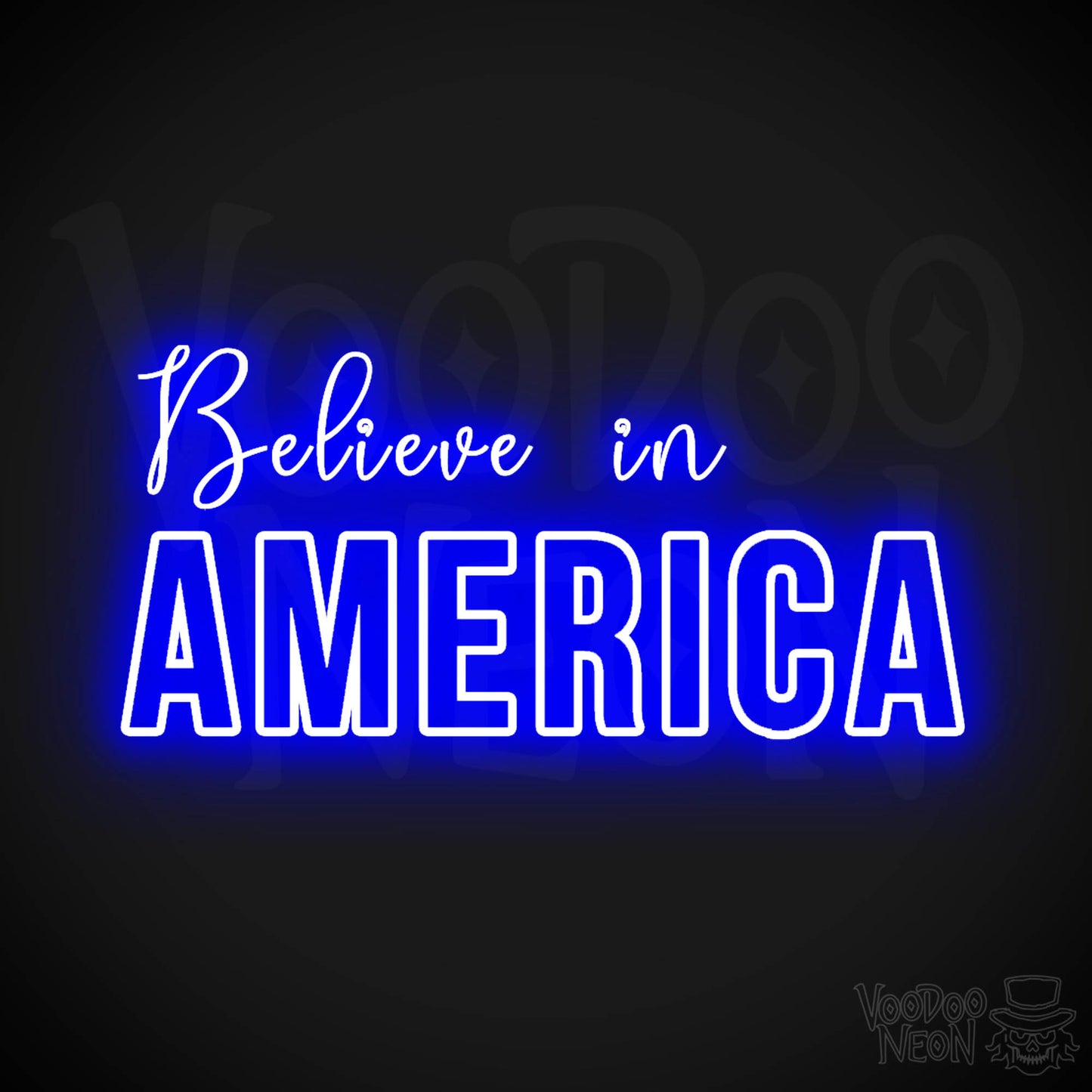 Believe In America Neon Sign - Neon Believe In America Sign - Color Dark Blue