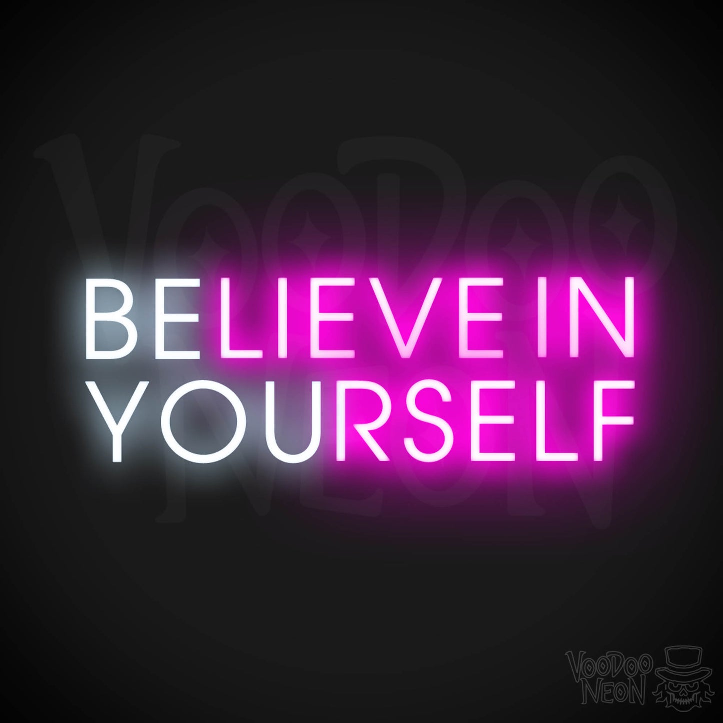 Believe In Yourself Neon Sign - Believe In Yourself Sign - Color Multi-Color