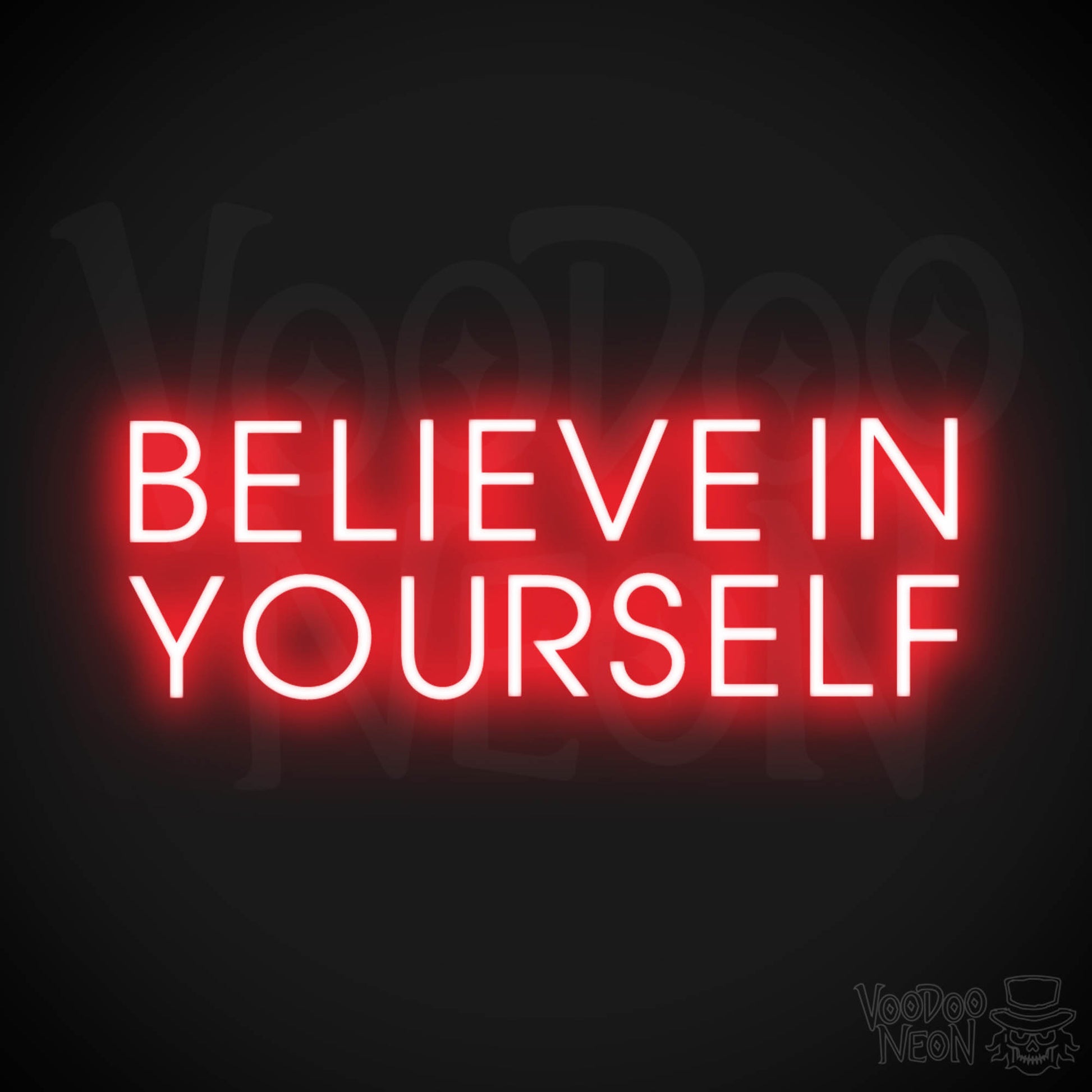 Believe In Yourself Neon Sign - Believe In Yourself Sign - Color Red