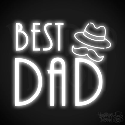Best Dad Neon Sign - Neon Best Dad Sign - LED Wall Art - Color White