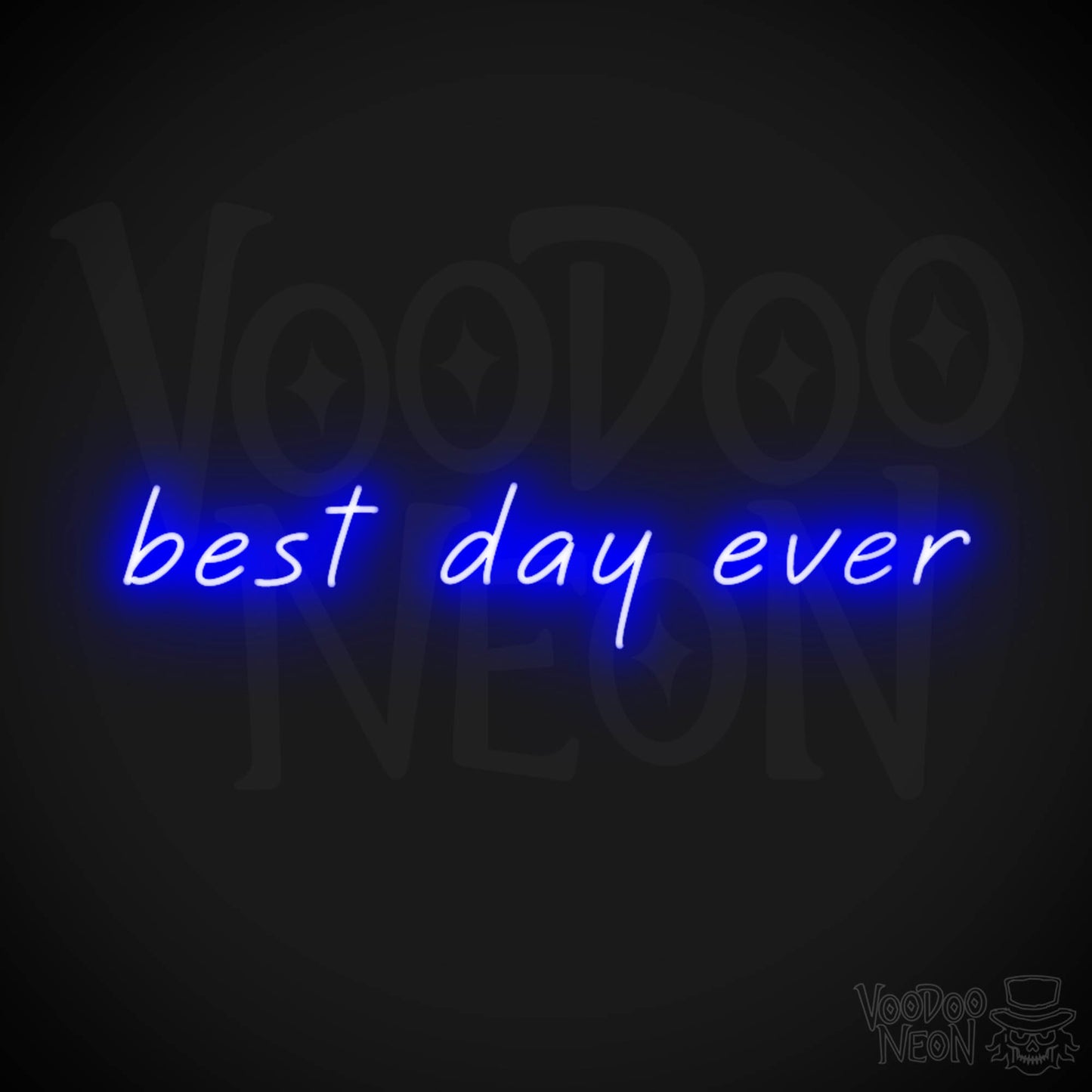 Best Day Ever Neon Sign - Best Day Ever Sign - Light Up Artwork - Color Dark Blue