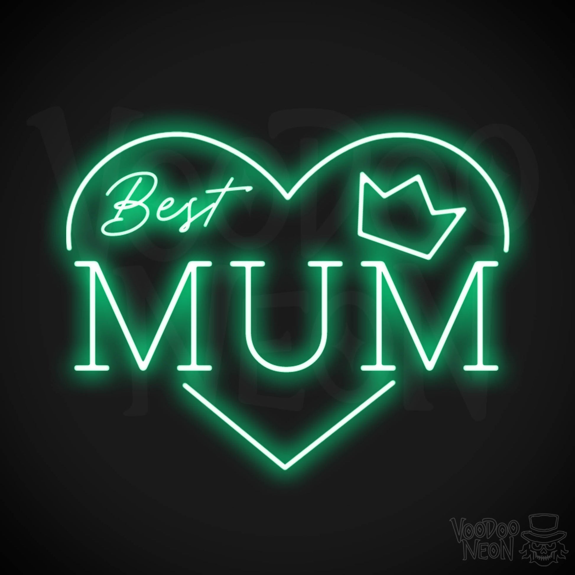 Best Mum Neon Sign - Neon Best Mum Sign - Wall Art - Color Green