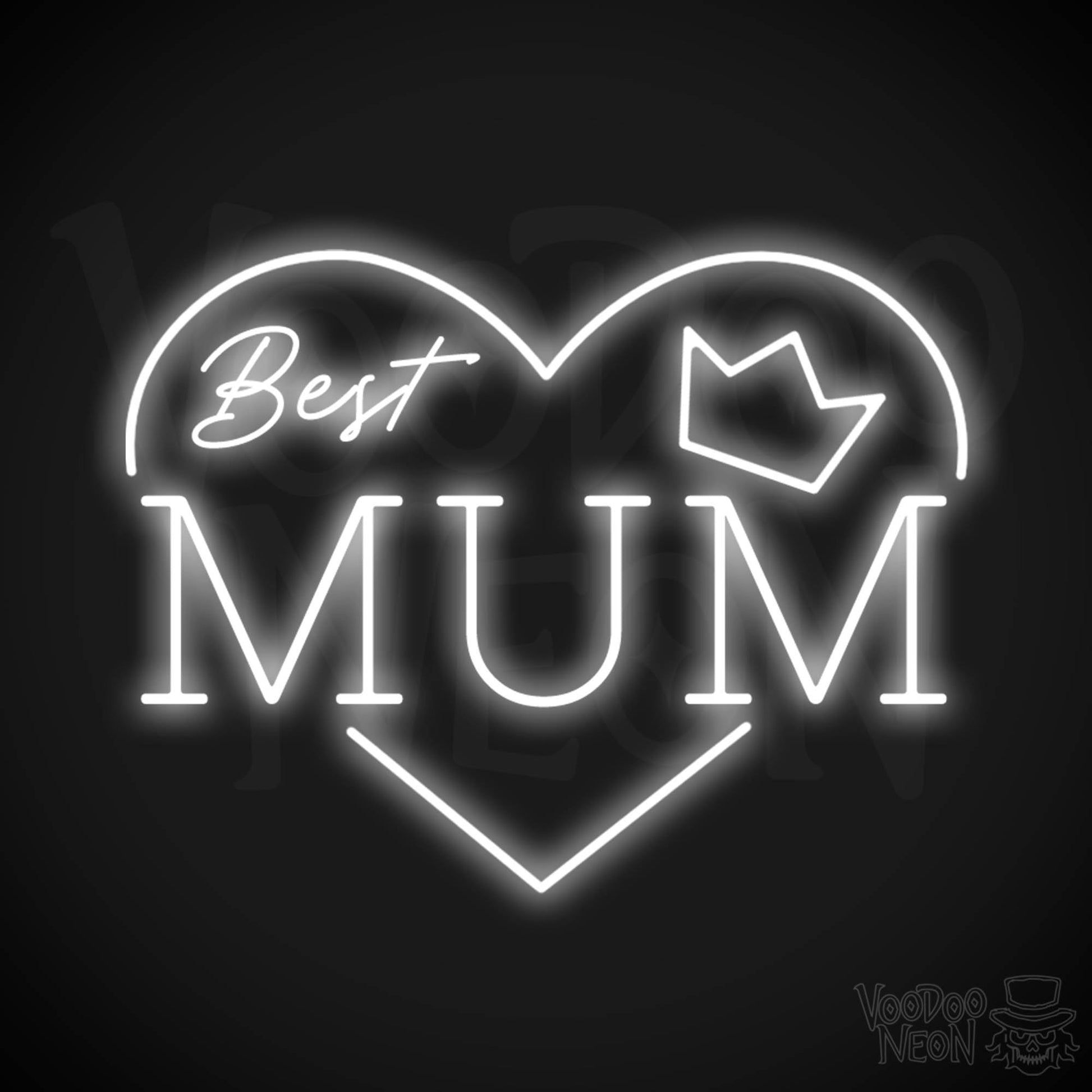 Best Mum Neon Sign - Neon Best Mum Sign - Wall Art - Color White