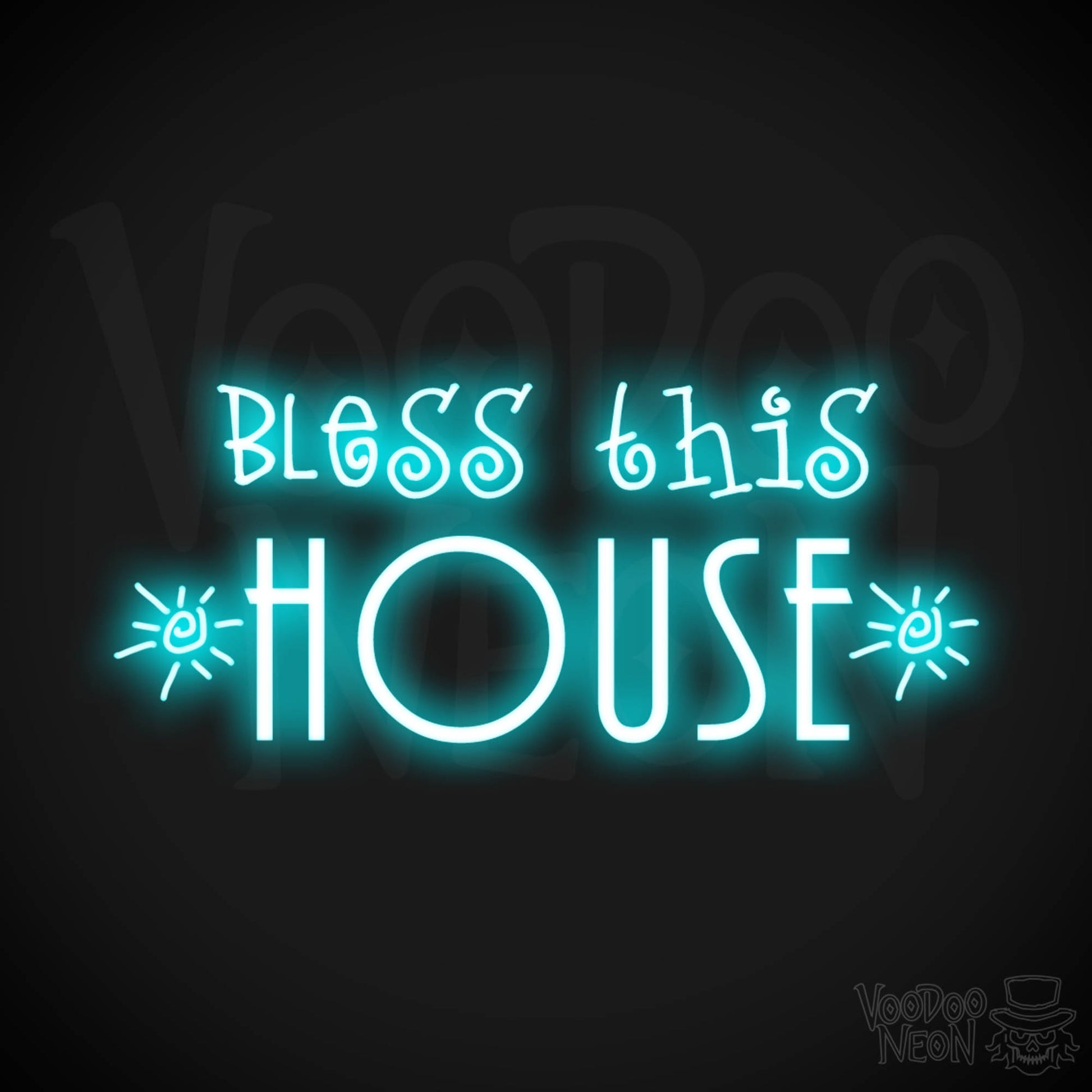 Bless This House Neon Sign - Neon Bless This House Sign - LED Light Up Sign - Color Ice Blue