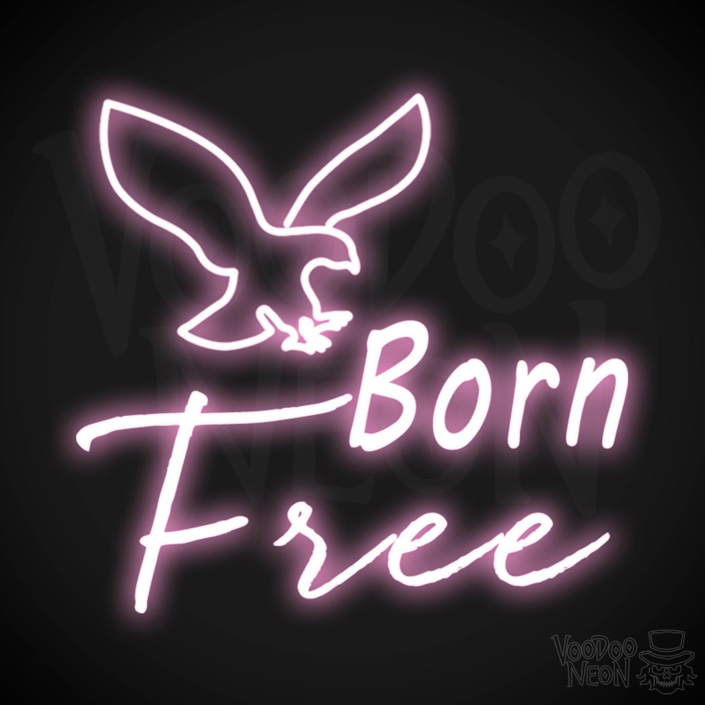 Born Free Neon Sign - Neon Born Free Sign - LED Lights - Color Light Pink