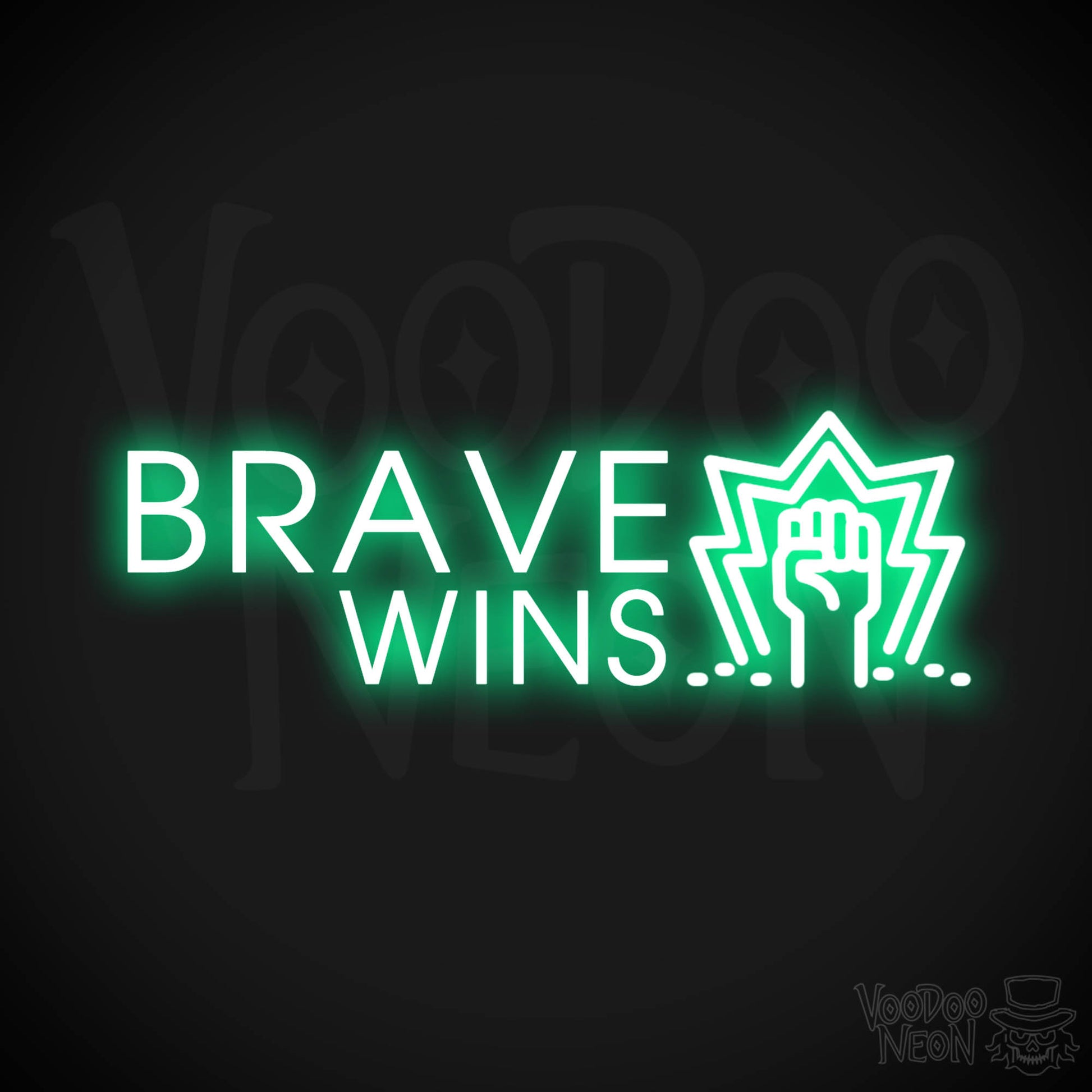 Brave Wins Neon Sign - Brave Wins Sign - Color Green