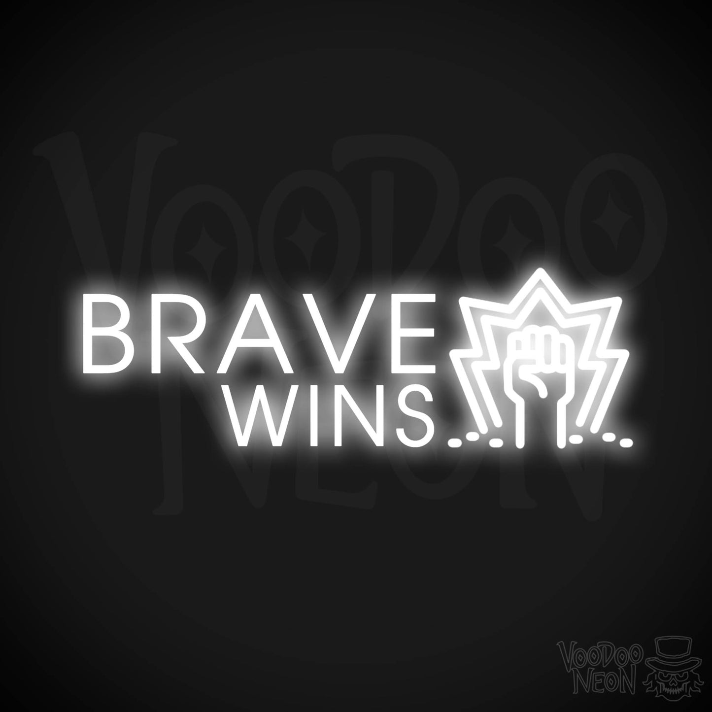 Brave Wins Neon Sign - Brave Wins Sign - Color White
