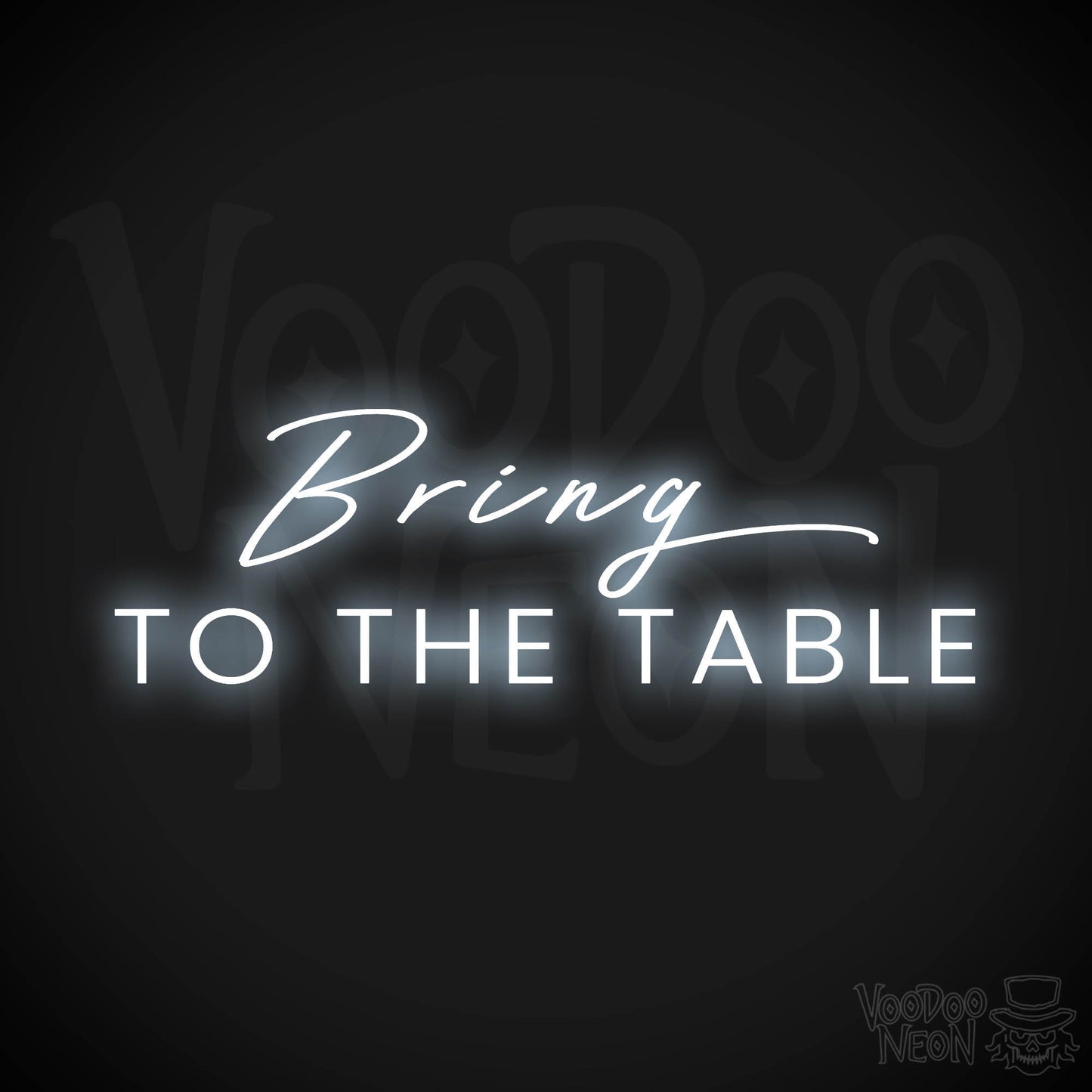 Bring To The Table LED Neon - Cool White
