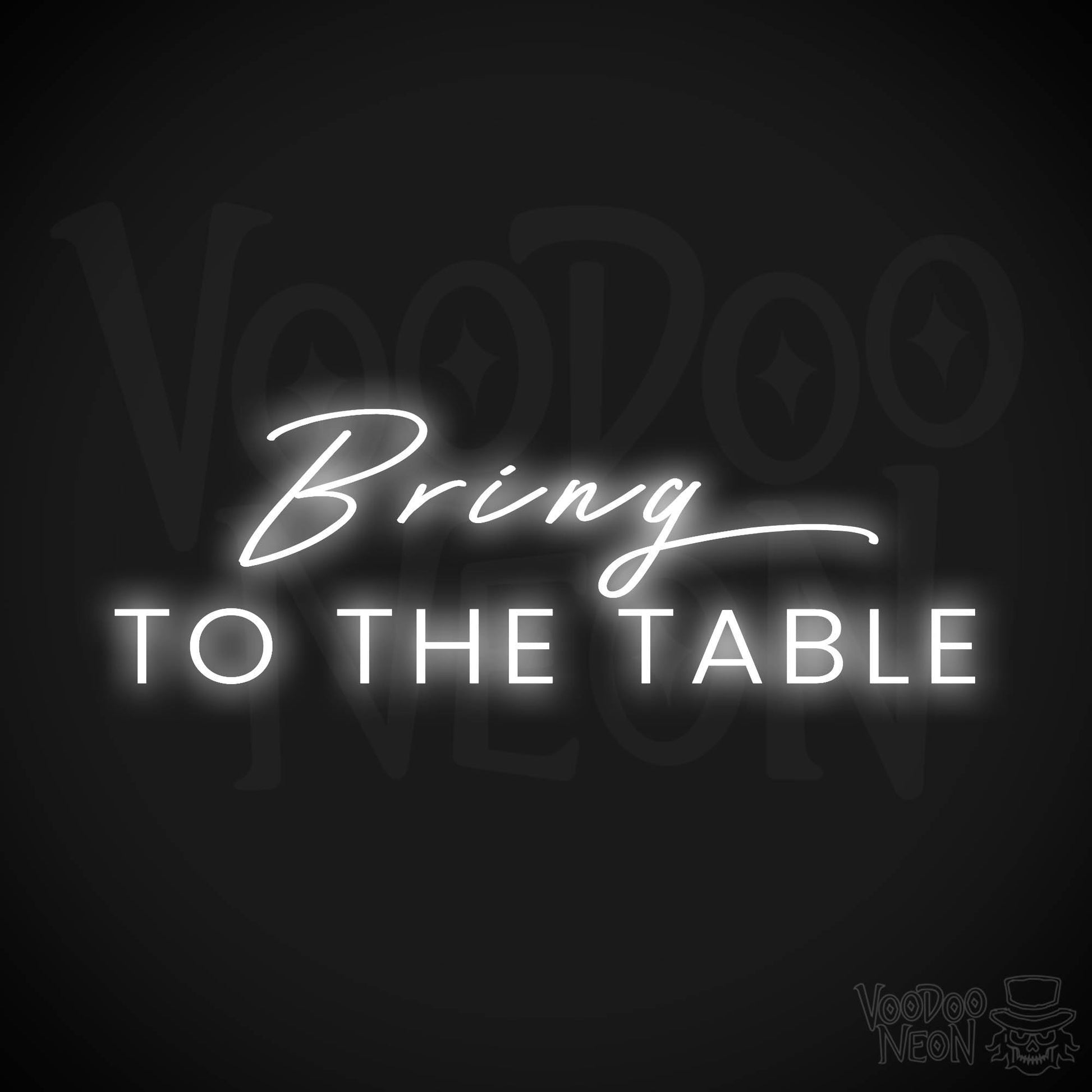 Bring To The Table LED Neon - White