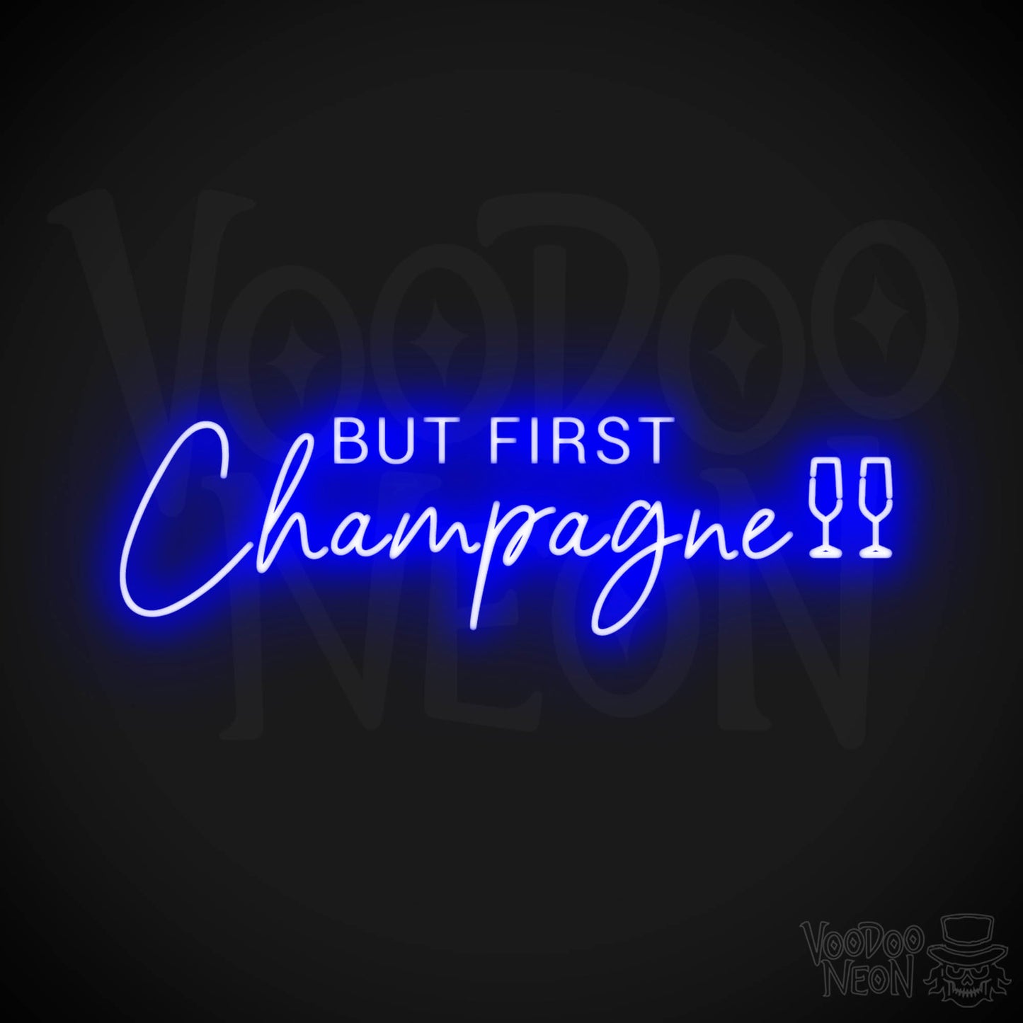 But First Champagne Neon Sign - Neon But First Champagne Sign - Neon Wall Art - Color Dark Blue