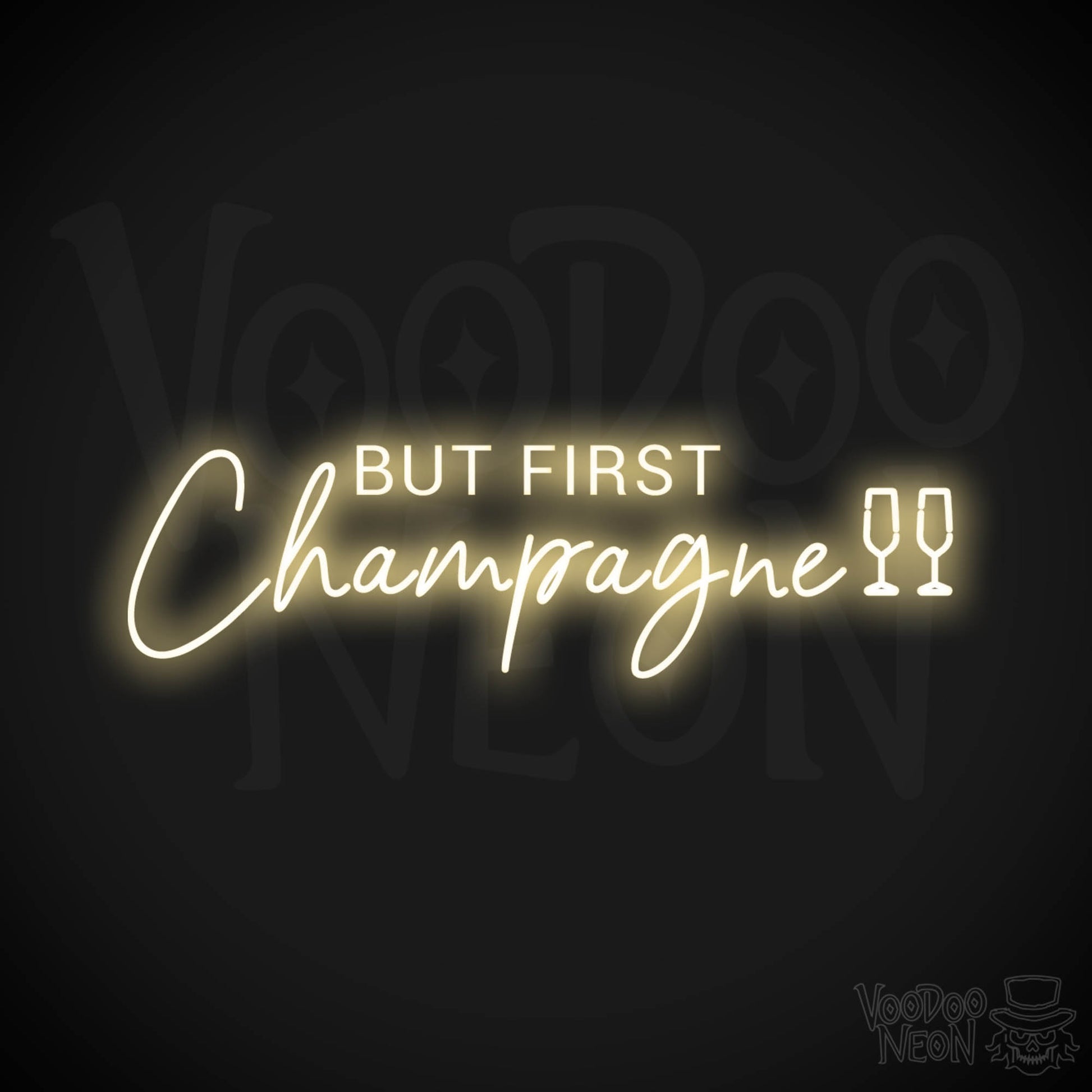 But First Champagne Neon Sign - Neon But First Champagne Sign - Neon Wall Art - Color Warm White