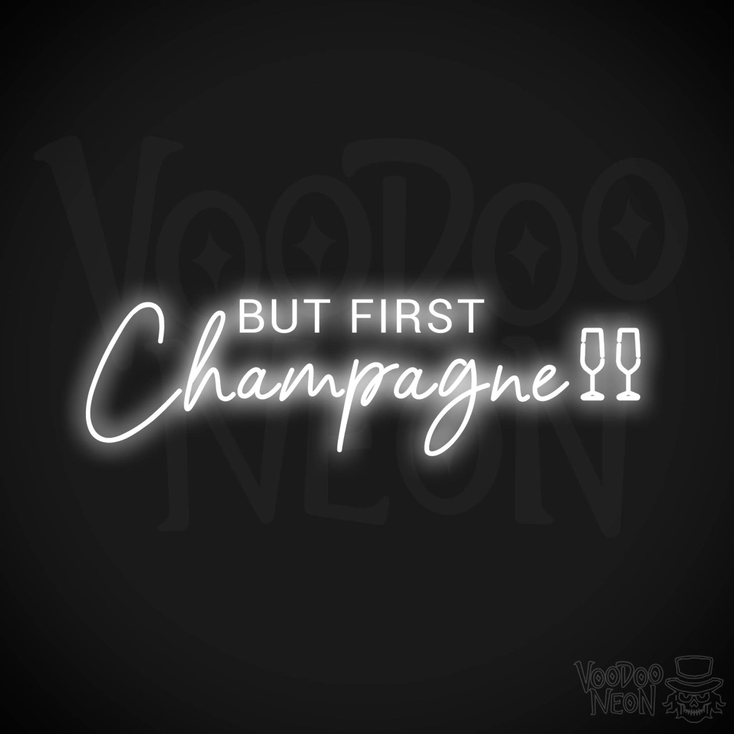 But First Champagne Neon Sign - Neon But First Champagne Sign - Neon Wall Art - Color White