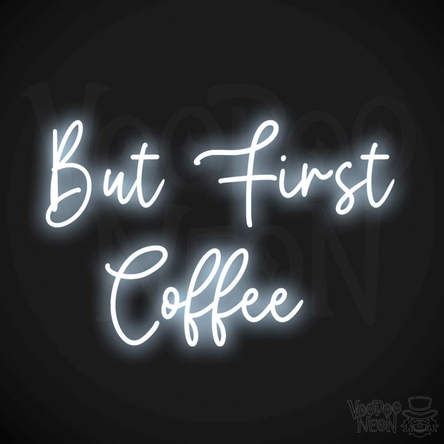 But First Coffee LED Neon - Cool White