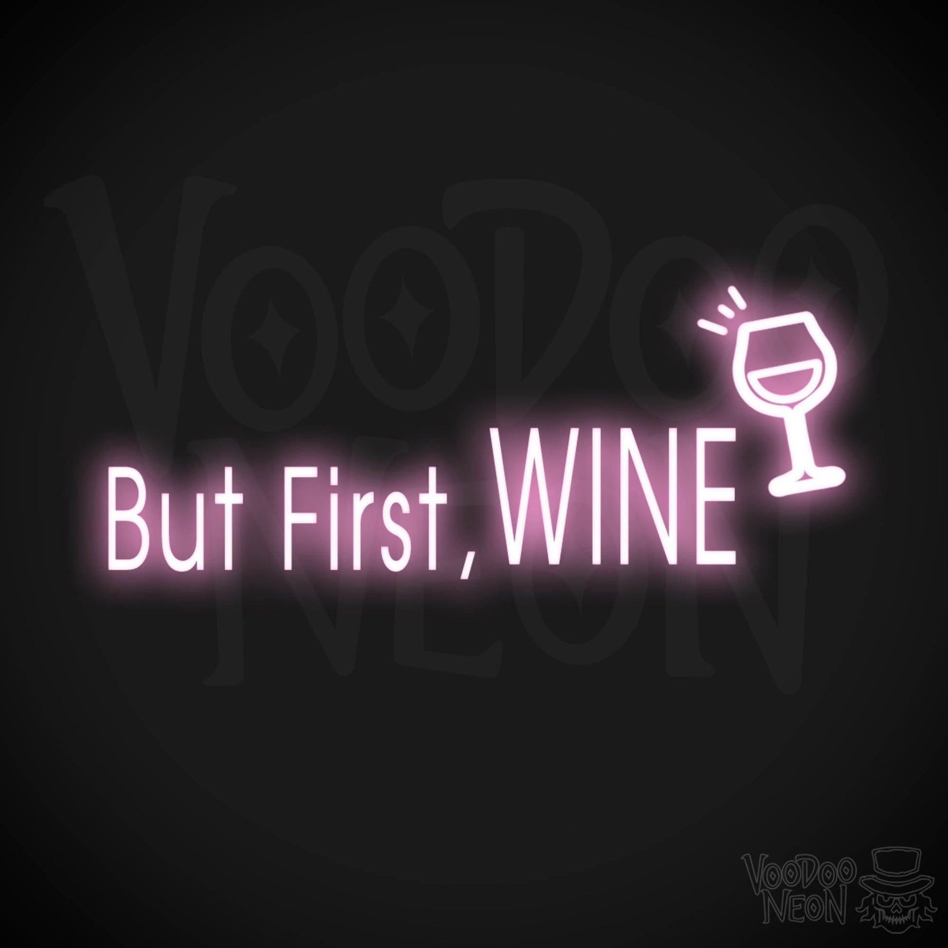 But First Wine Neon Sign - But First Wine Sign - Neon Wine Wall Art - Color Light Pink