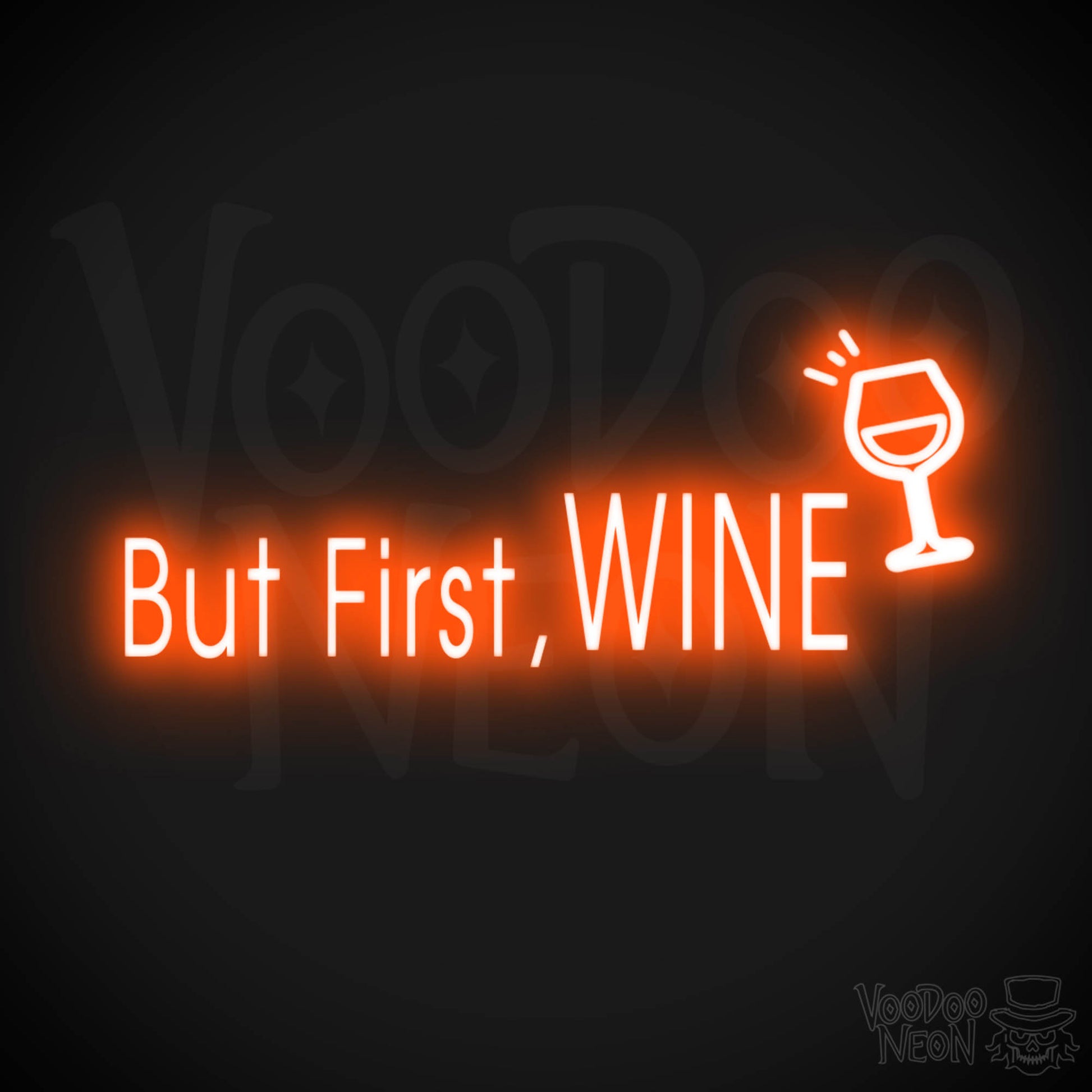 But First Wine Neon Sign - But First Wine Sign - Neon Wine Wall Art - Color Orange