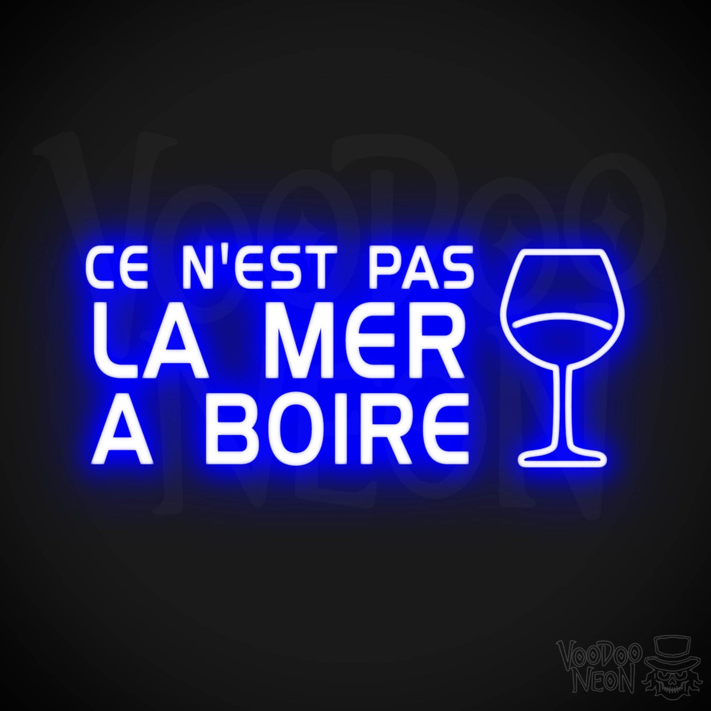 Ce N'est Pas La Mer a Boire Neon Sign - LED Lights - Color Dark Blue