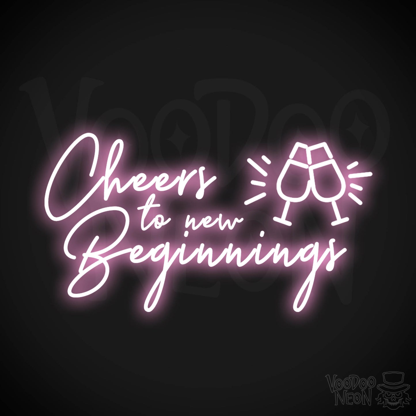 Cheers To New Beginnings Neon Sign - Neon Cheers To New Beginnings Sign - Color Light Pink