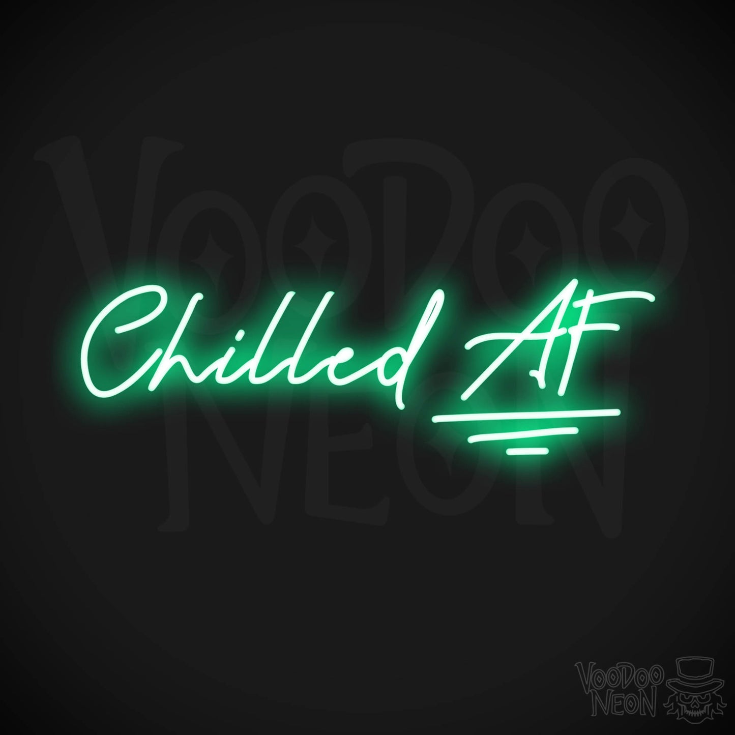 Chilled AF LED Neon - Green