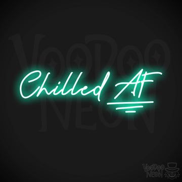 Chilled AF LED Neon - Light Green