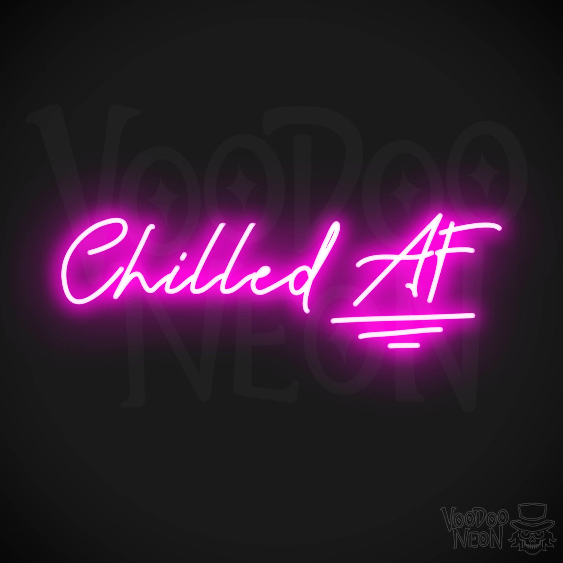 Chilled AF LED Neon - Pink