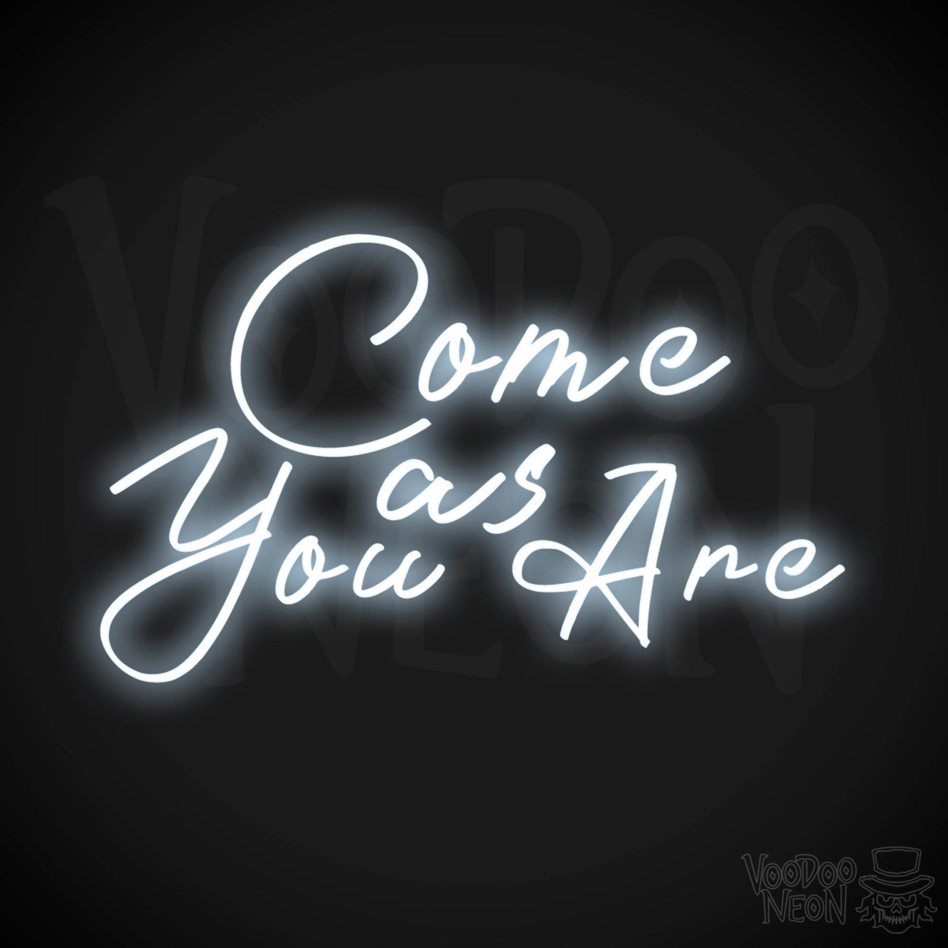 Come As You Are Neon Sign - Wall Art - Color Cool White