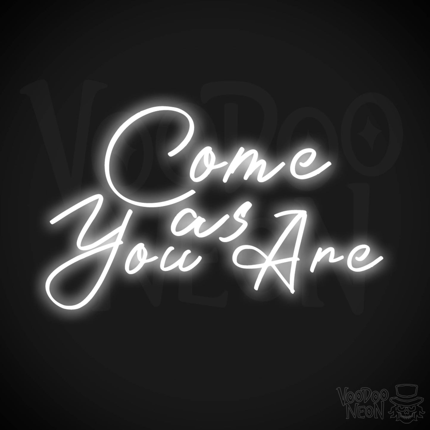 Come As You Are Neon Sign - Wall Art - Color White
