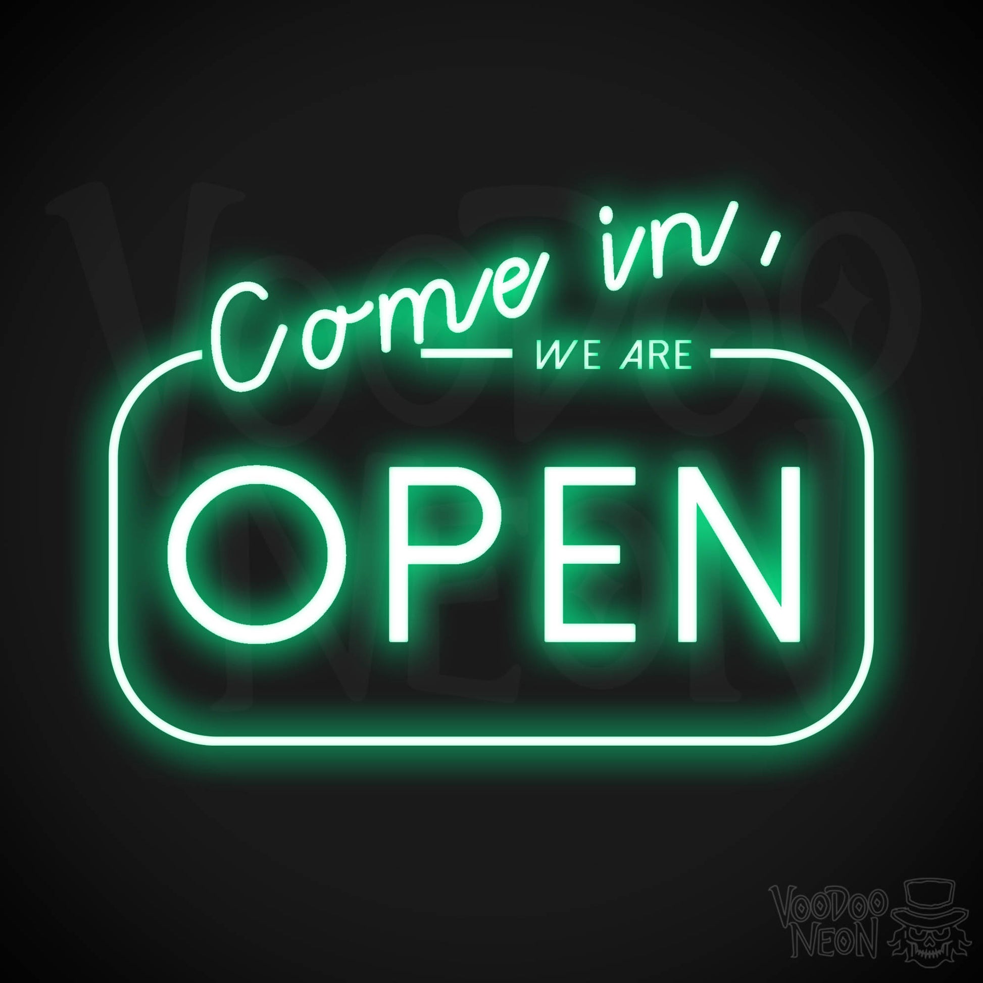 Come In We Are Open Neon Sign - Neon Open Signs - LED Open Signs - Color Green