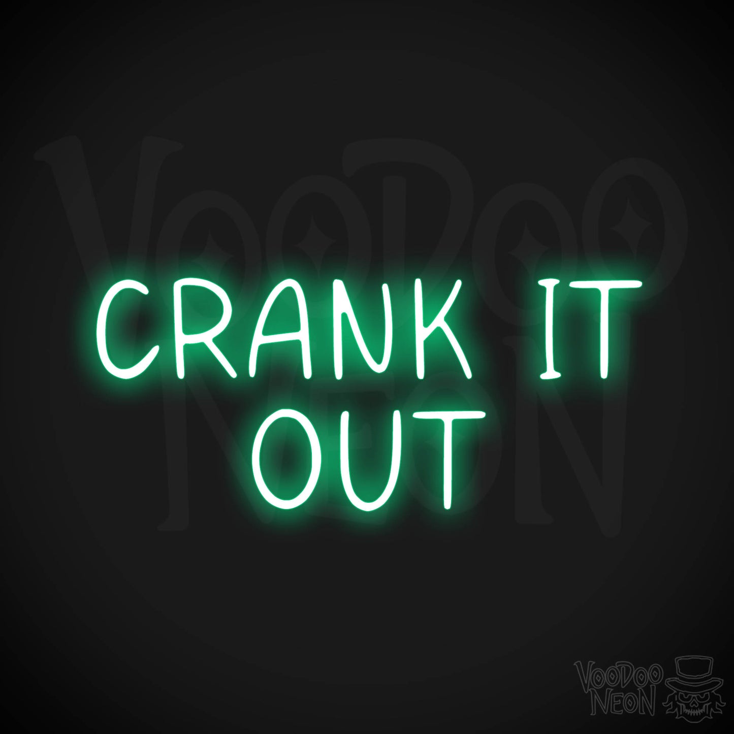 Crank It Out LED Neon - Green