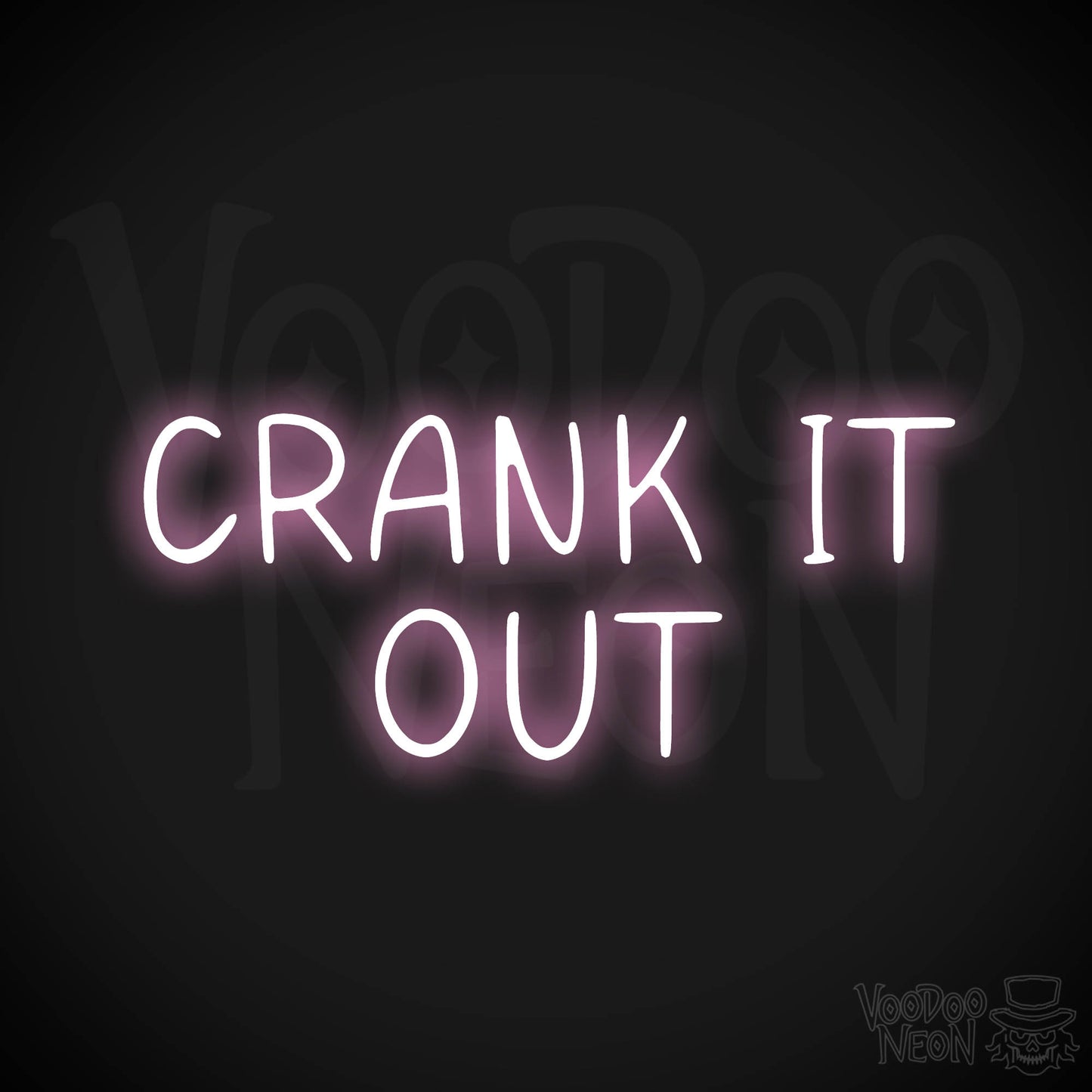 Crank It Out LED Neon - Light Pink