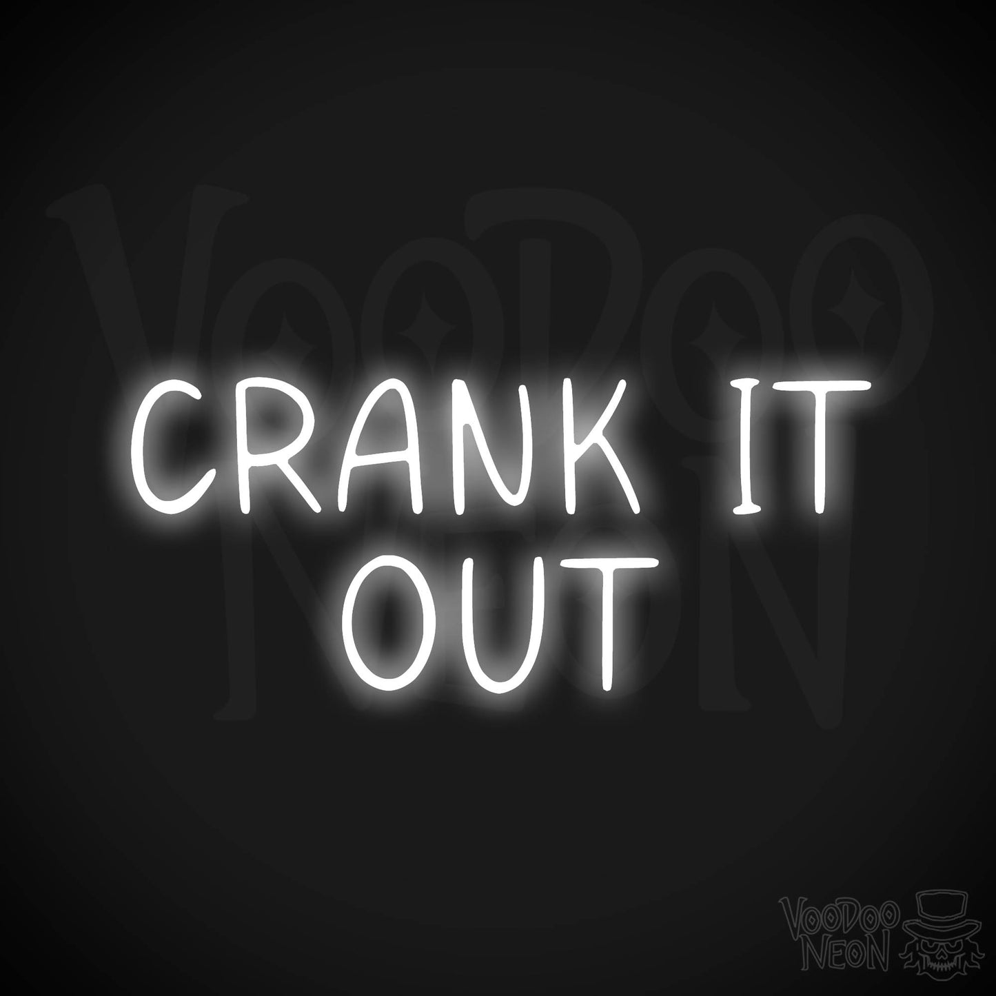 Crank It Out LED Neon - White